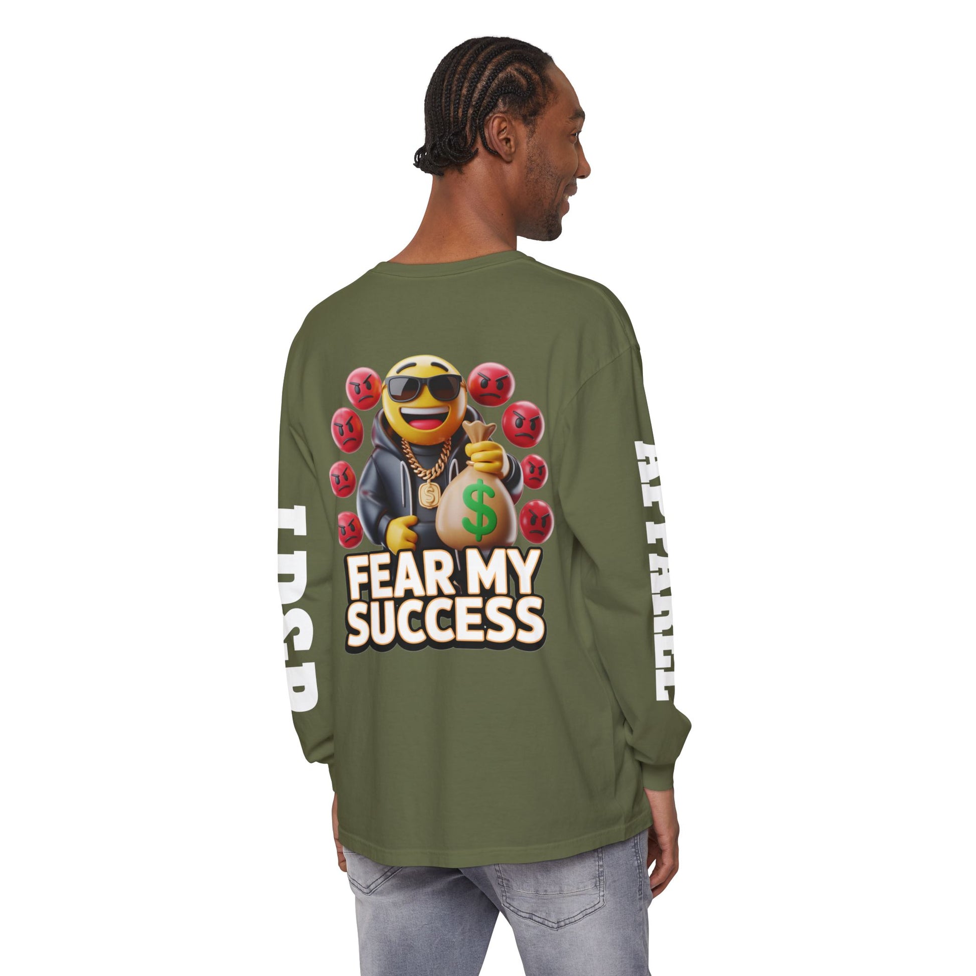 Fear My Success Long Sleeve T-Shirt