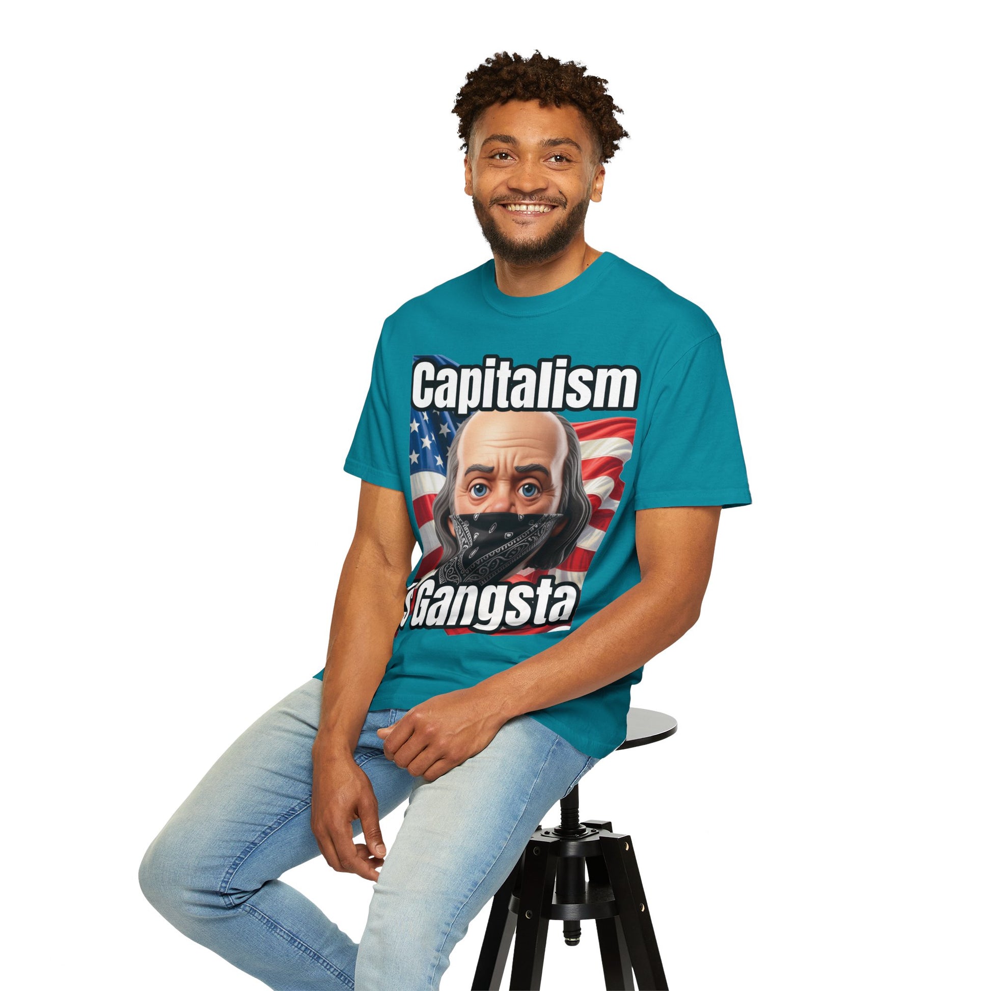 Garment-Dyed T-shirt capitalism is Gangsta