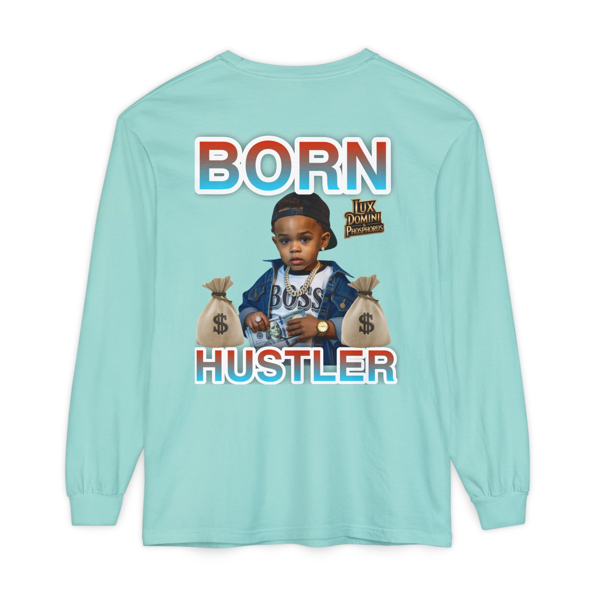 Long Sleeve T-Shirt Born Hustler Apparel