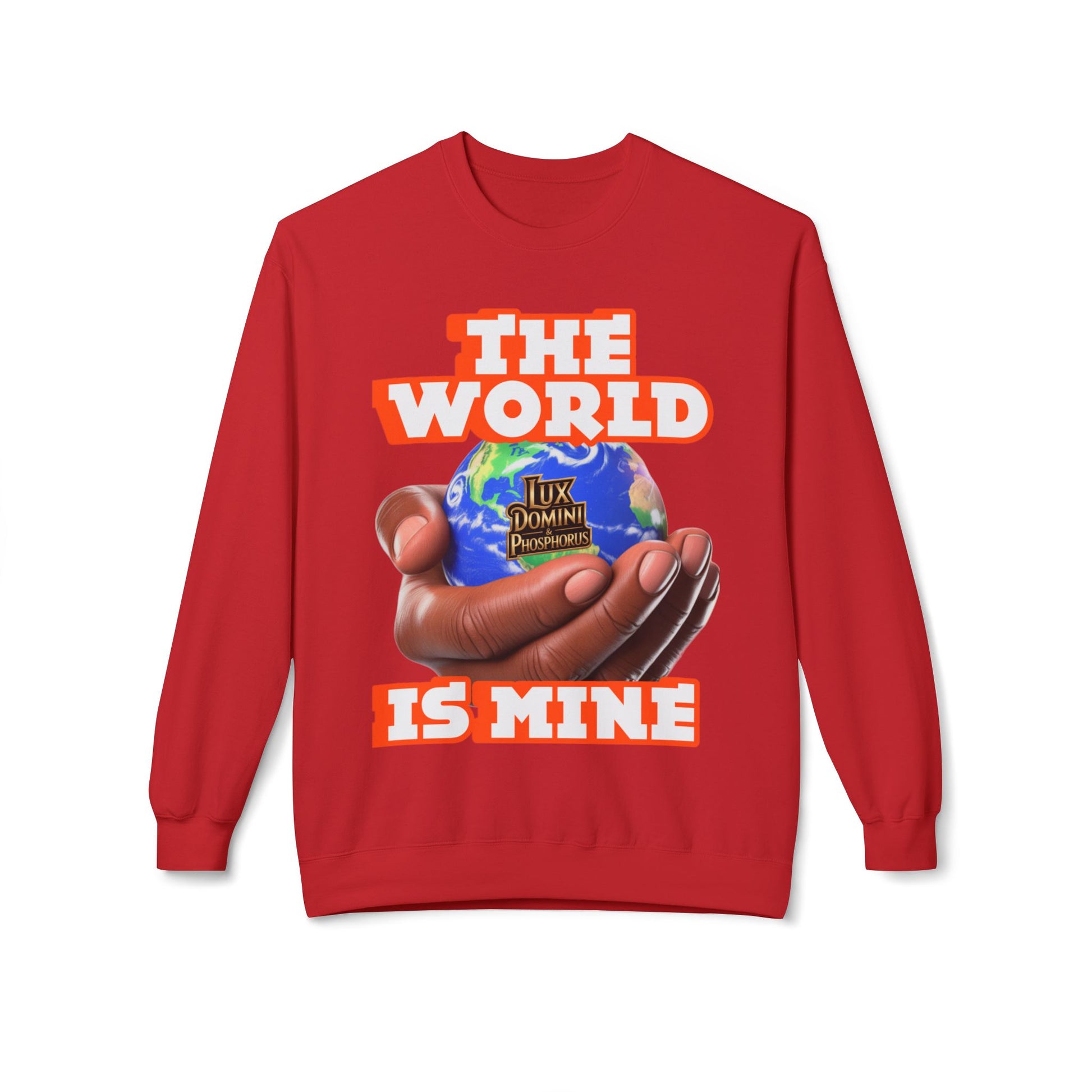 "The World Is Mine" Crewneck Sweatshirt