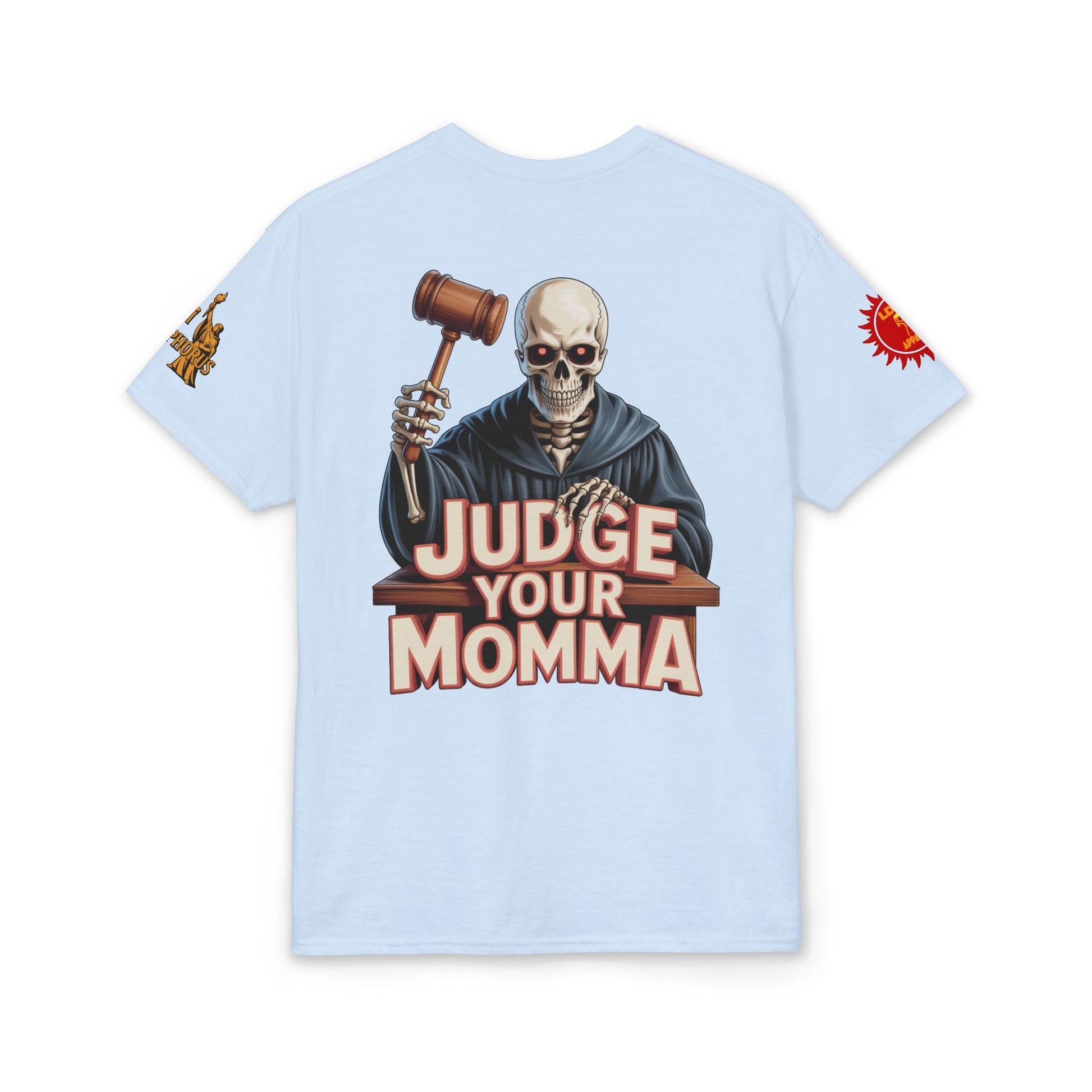 Judge Your Momma T-Shirt LD&P APPAREL DESIGN