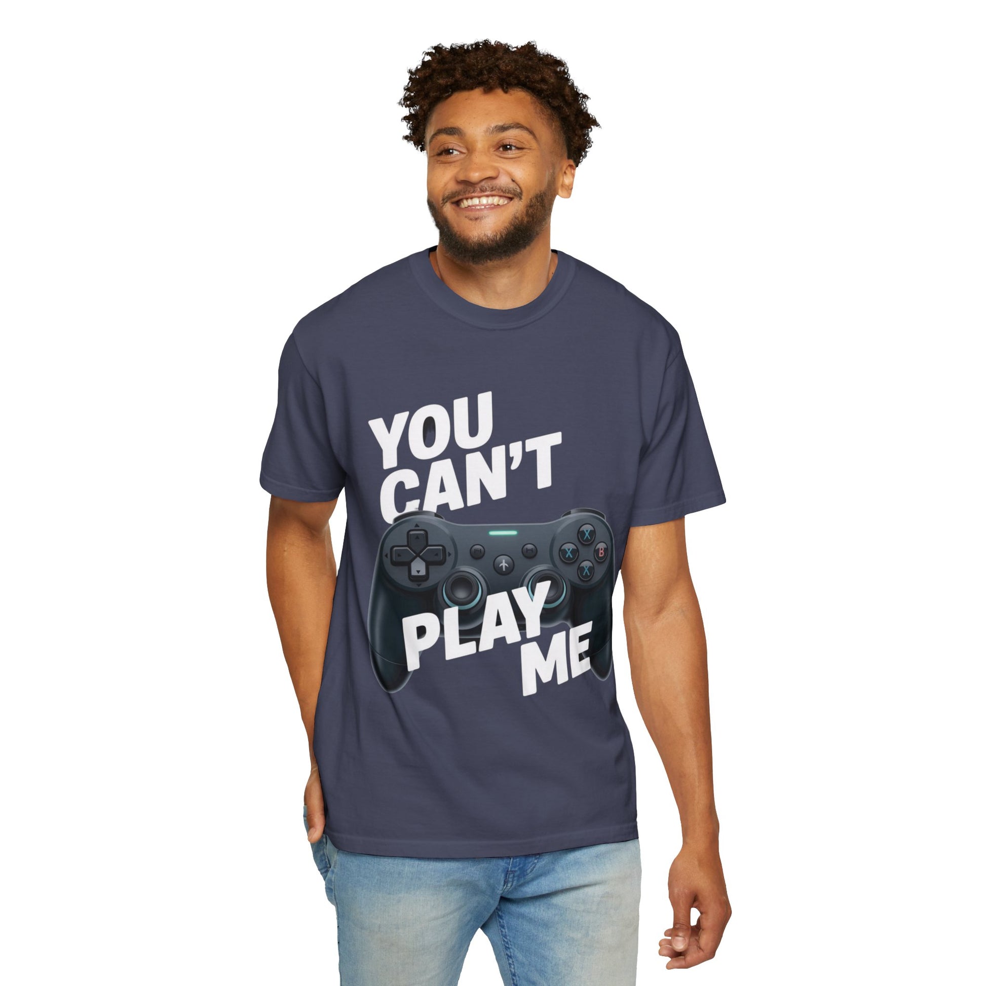 T-Shirt - 'You can't play me' Unisex Garment-Dyed Tee