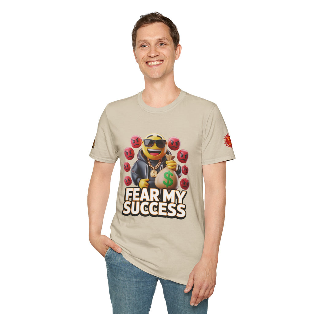 Fear My Success T-Shirt