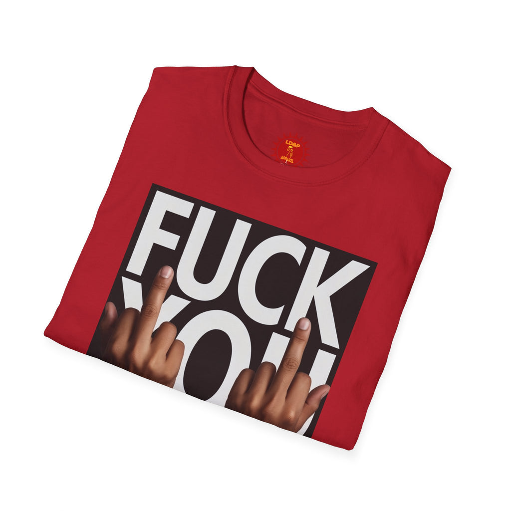 Fuck You Hater  LD&P APPAREL T‑Shirt