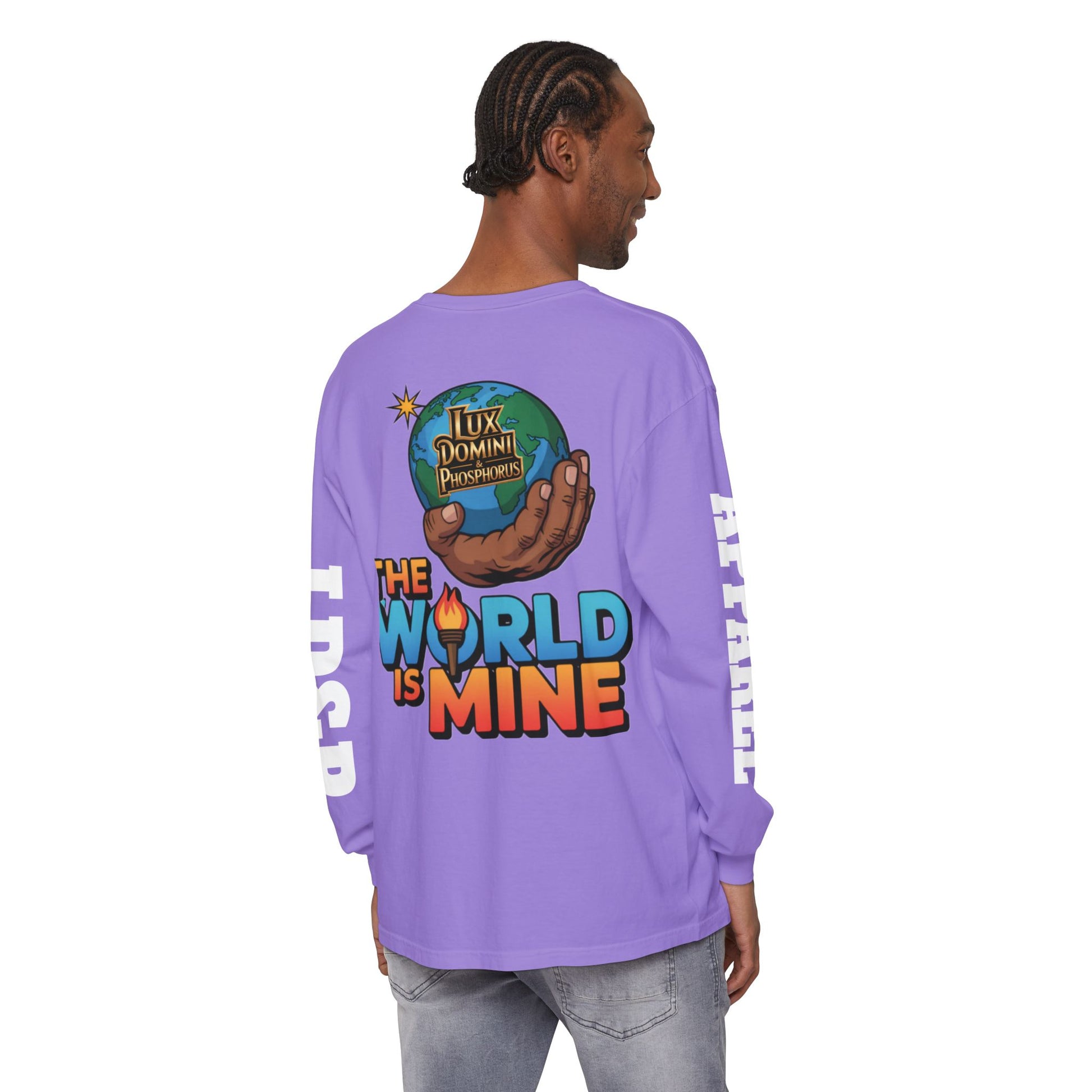 The World Is Mine Long Sleeve T-Shirt