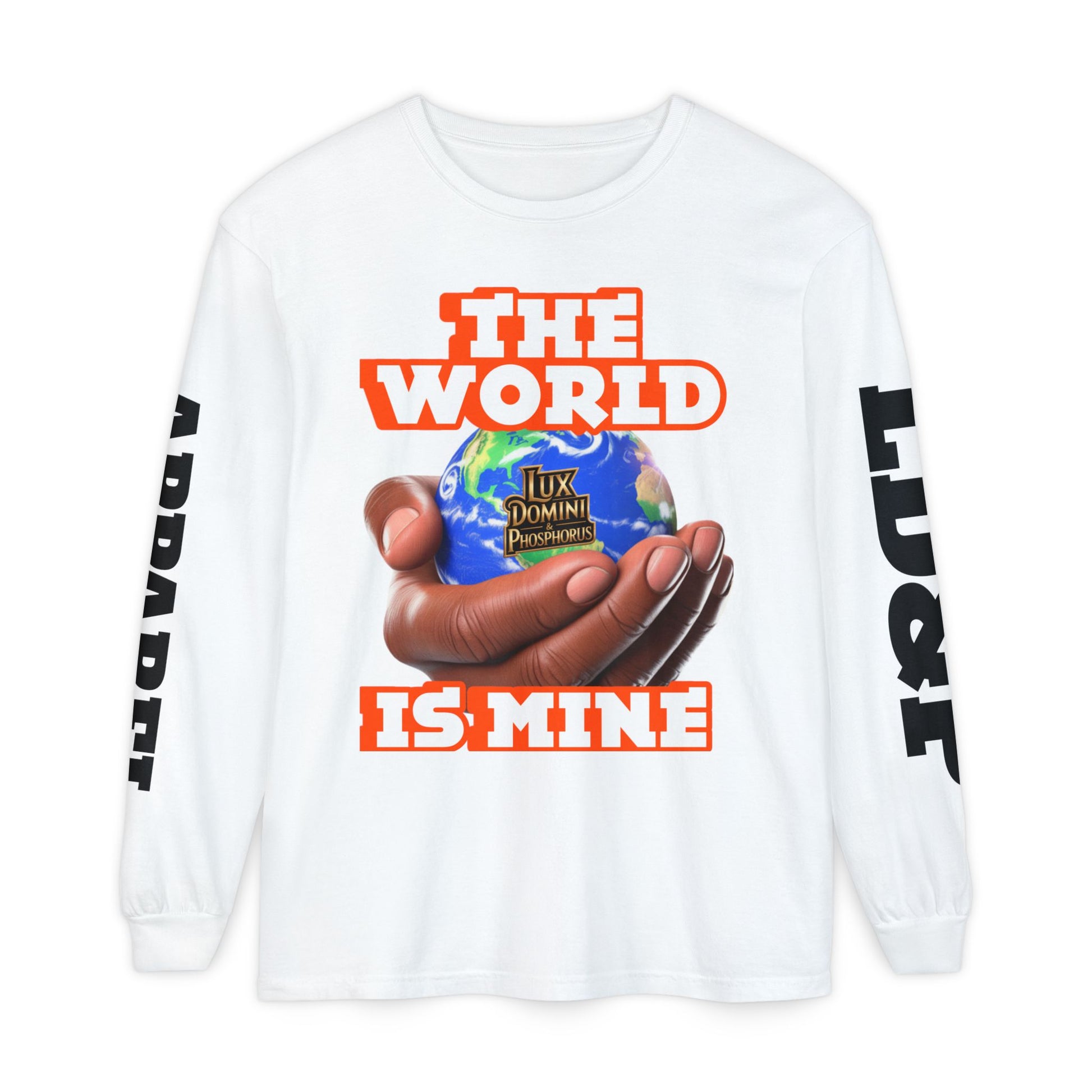 Garment-dyed Long Sleeve T-Shirt - The World Is Mine