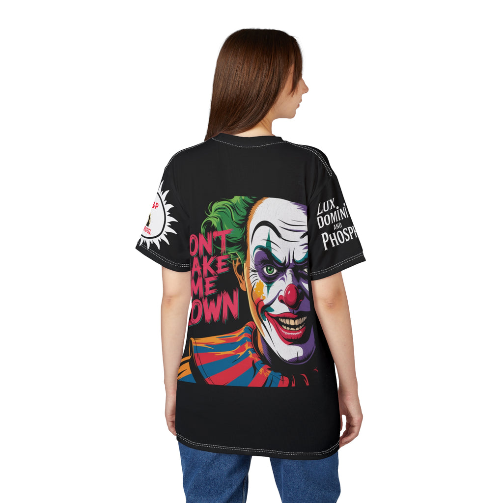 Dont Make Me Clown Unisex Tee - Lux Domini and Phosphorus LD&P Apparel Design