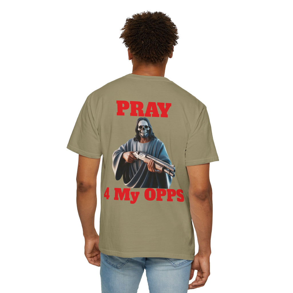 Pray for my opps T-shirt