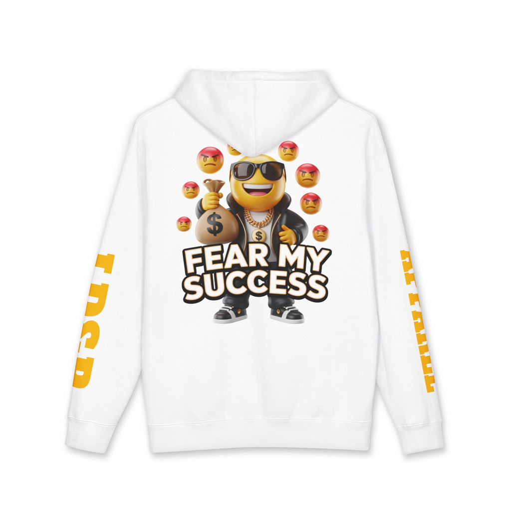 Fear My Success Unisex Hoodie - LD&P Apparel Design