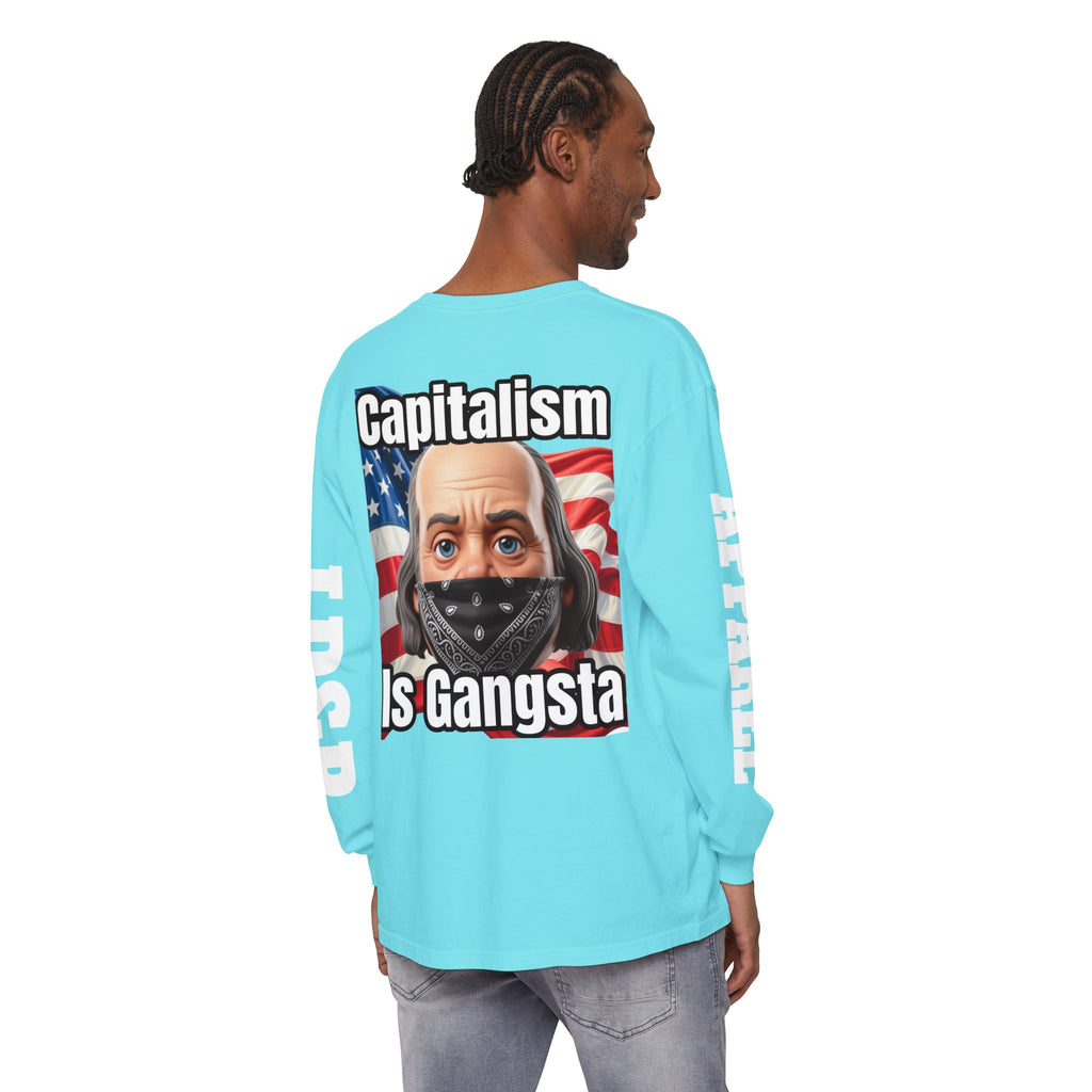 Capitalism is Gangsta Long Sleeve T-Shirt
