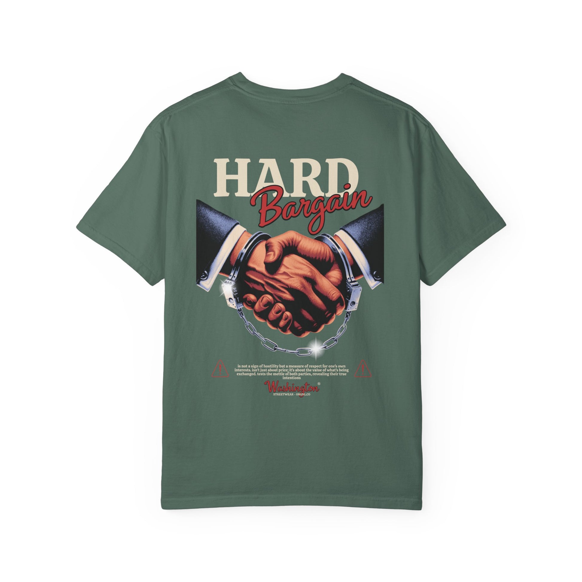 Garment-Dyed T-shirt Hard Bargain Graphic Tee