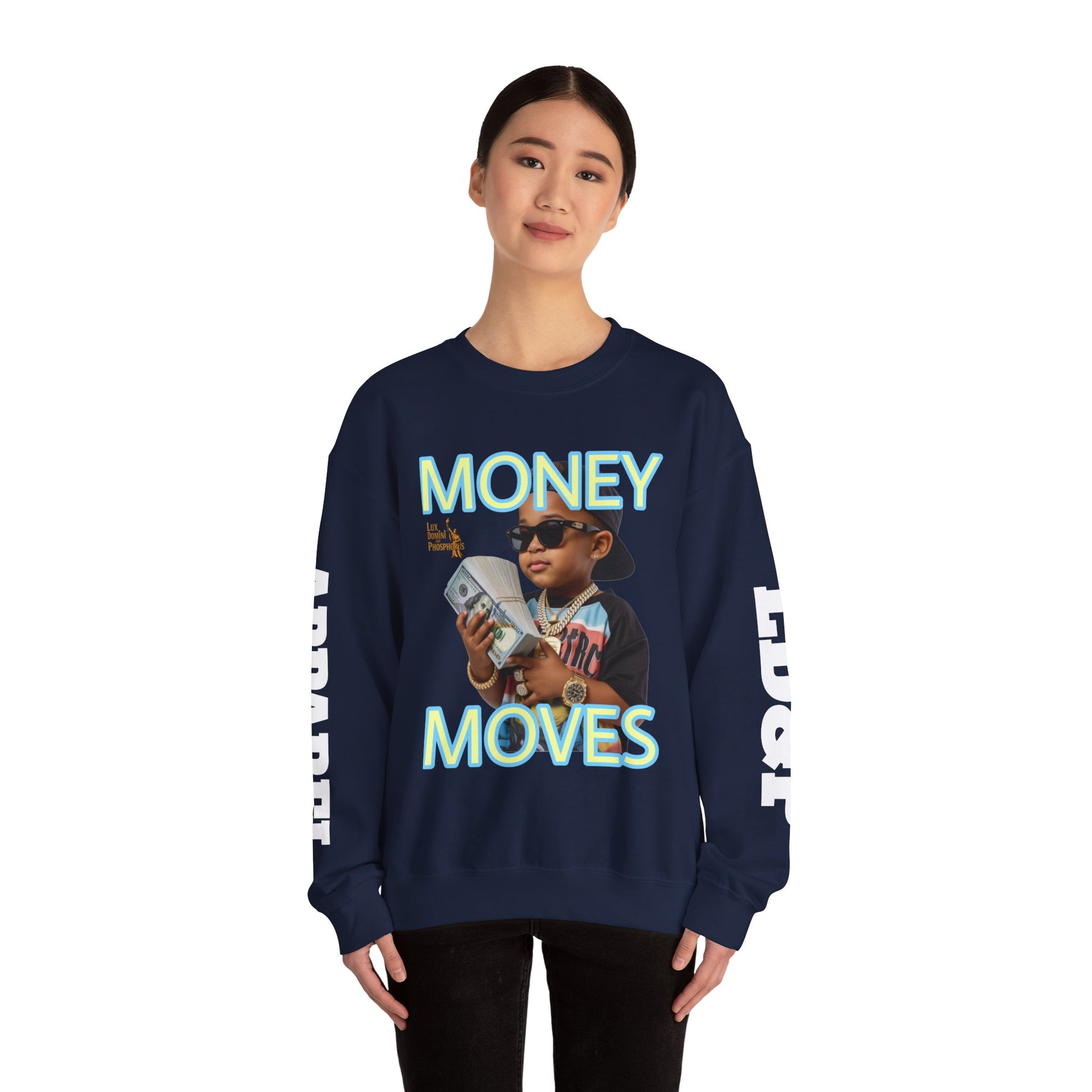 Money Moves Unisex Sweatshirt - LD&P APPAREL
