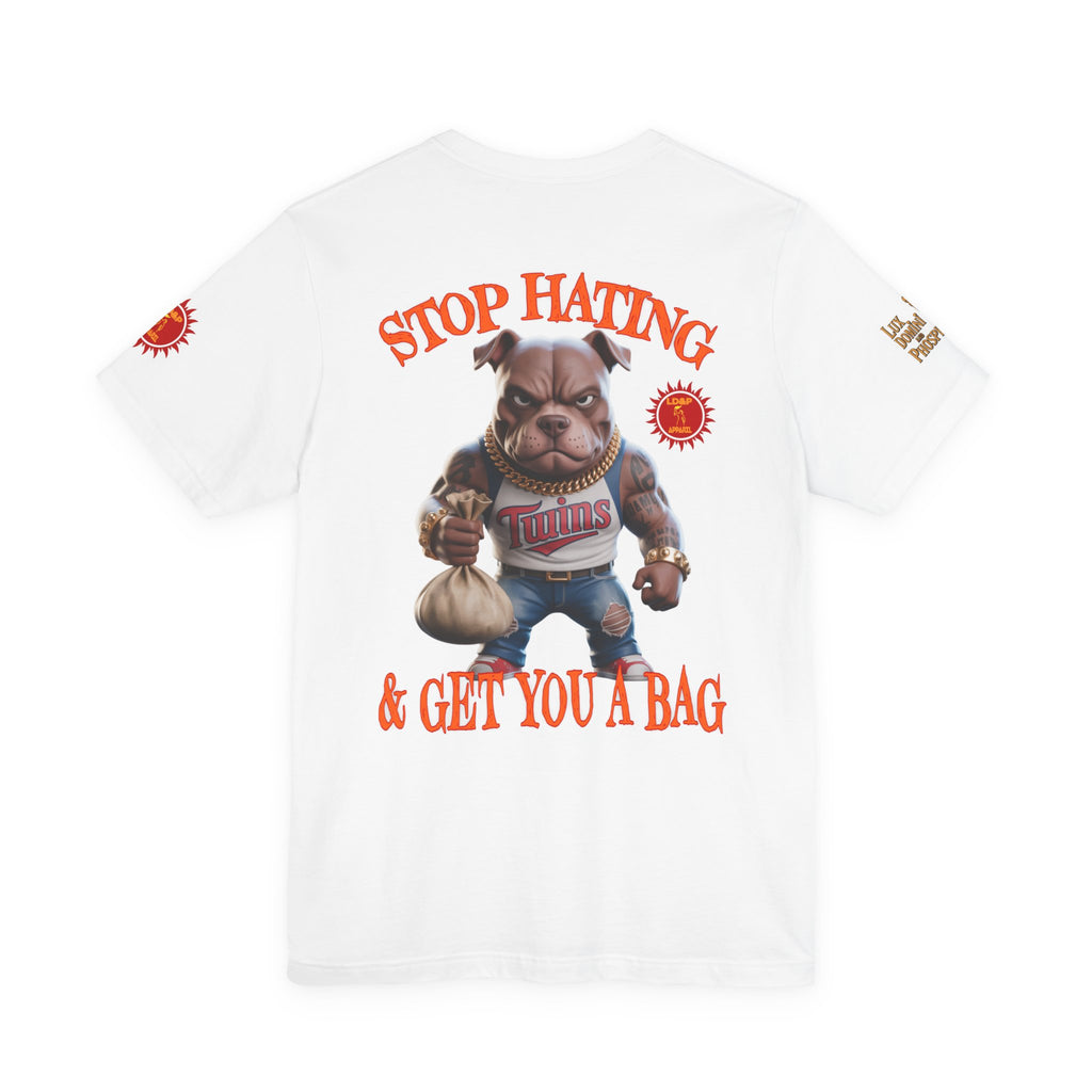 Graphic Tee - Stop Hating LD&amp;P APPAREL Design