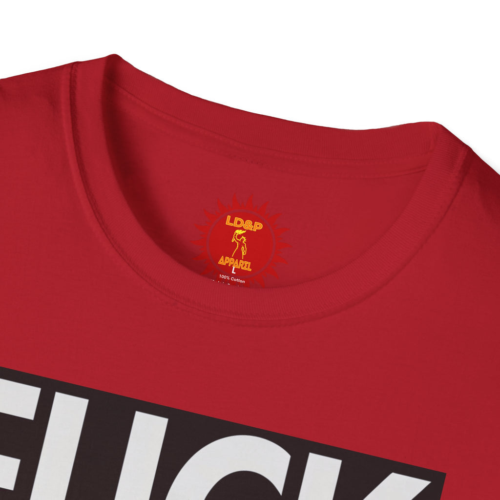 Fuck You Hater  LD&P APPAREL T‑Shirt