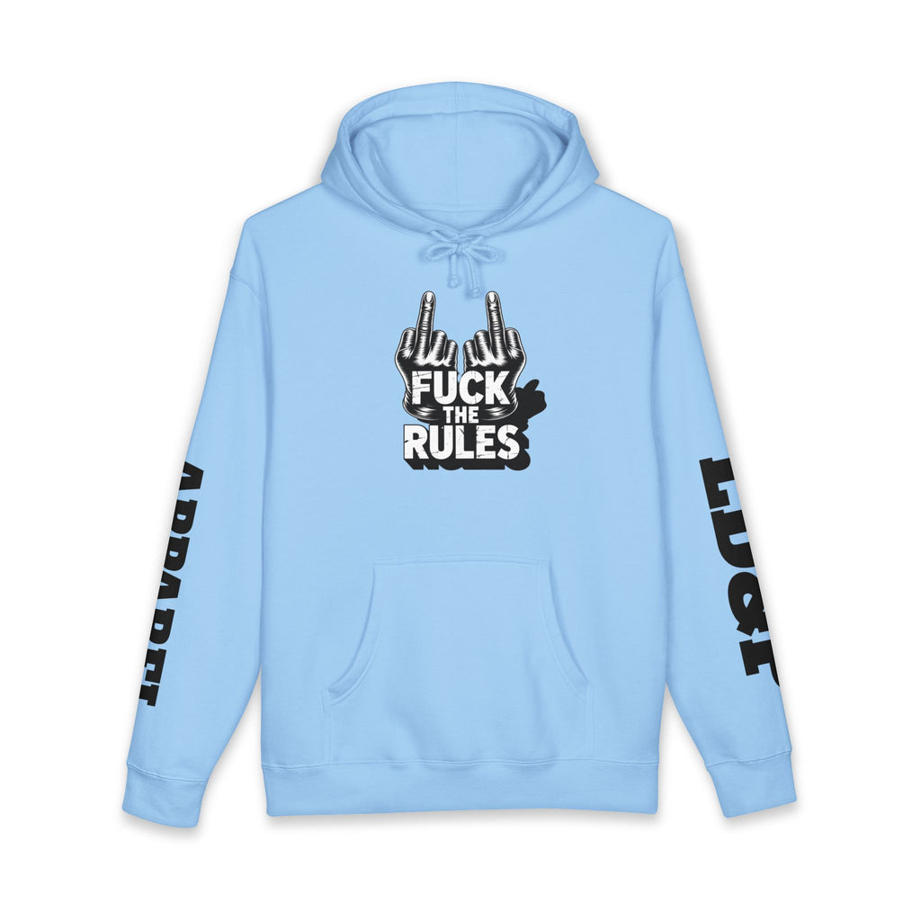 Hooded Sweatshirt - 'Fuck The Rules' Bold Graphic Design