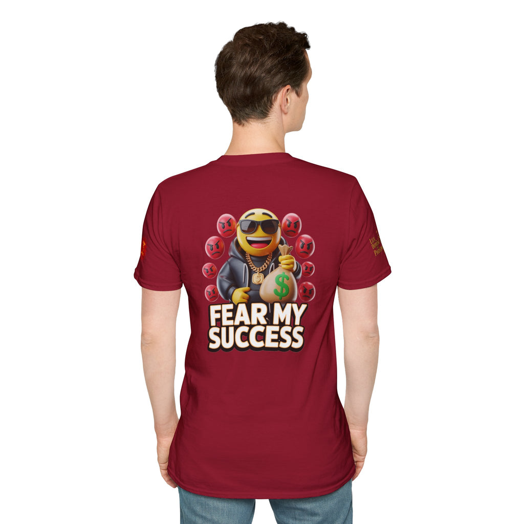 Fear My Success T-Shirt