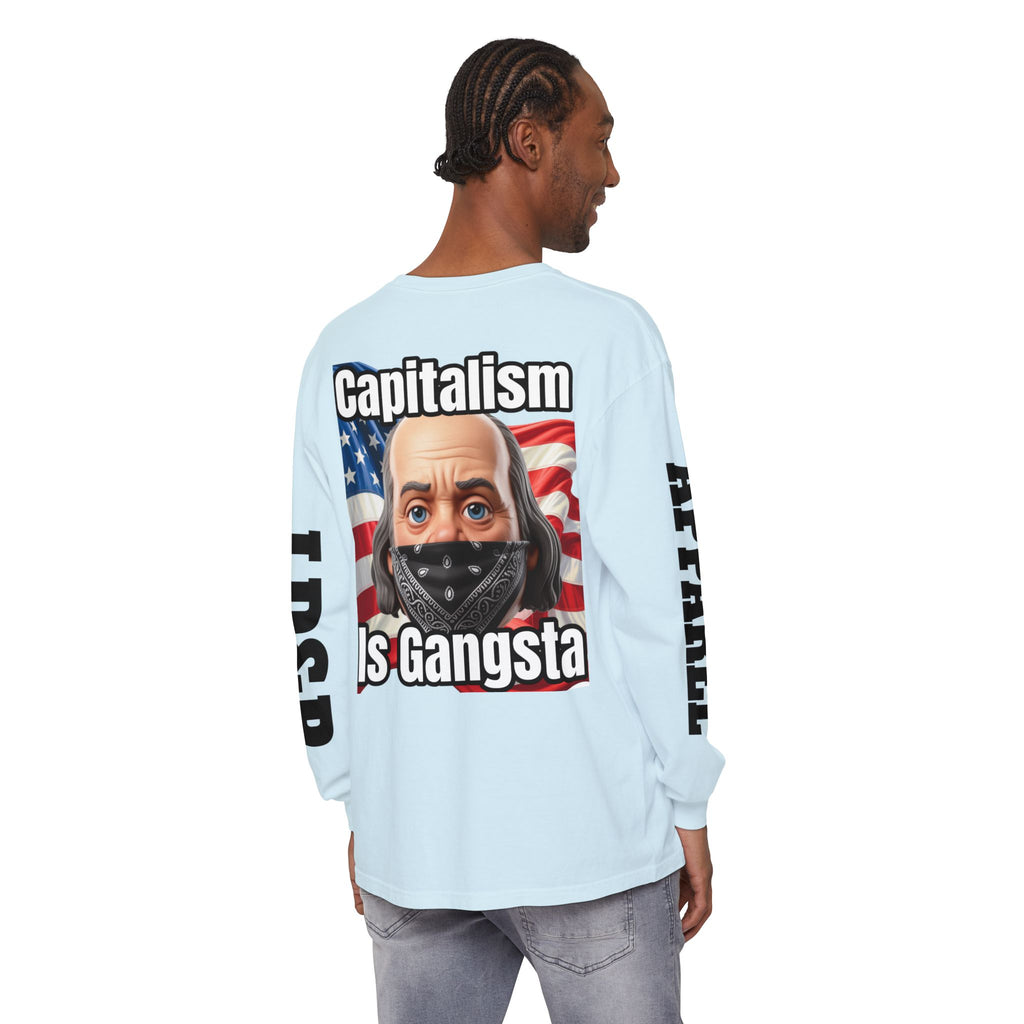 Capitalism is Gangsta Long Sleeve T-Shirt