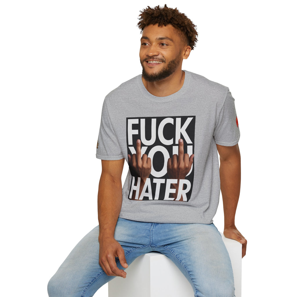 Fuck You Hater  LD&P APPAREL T‑Shirt