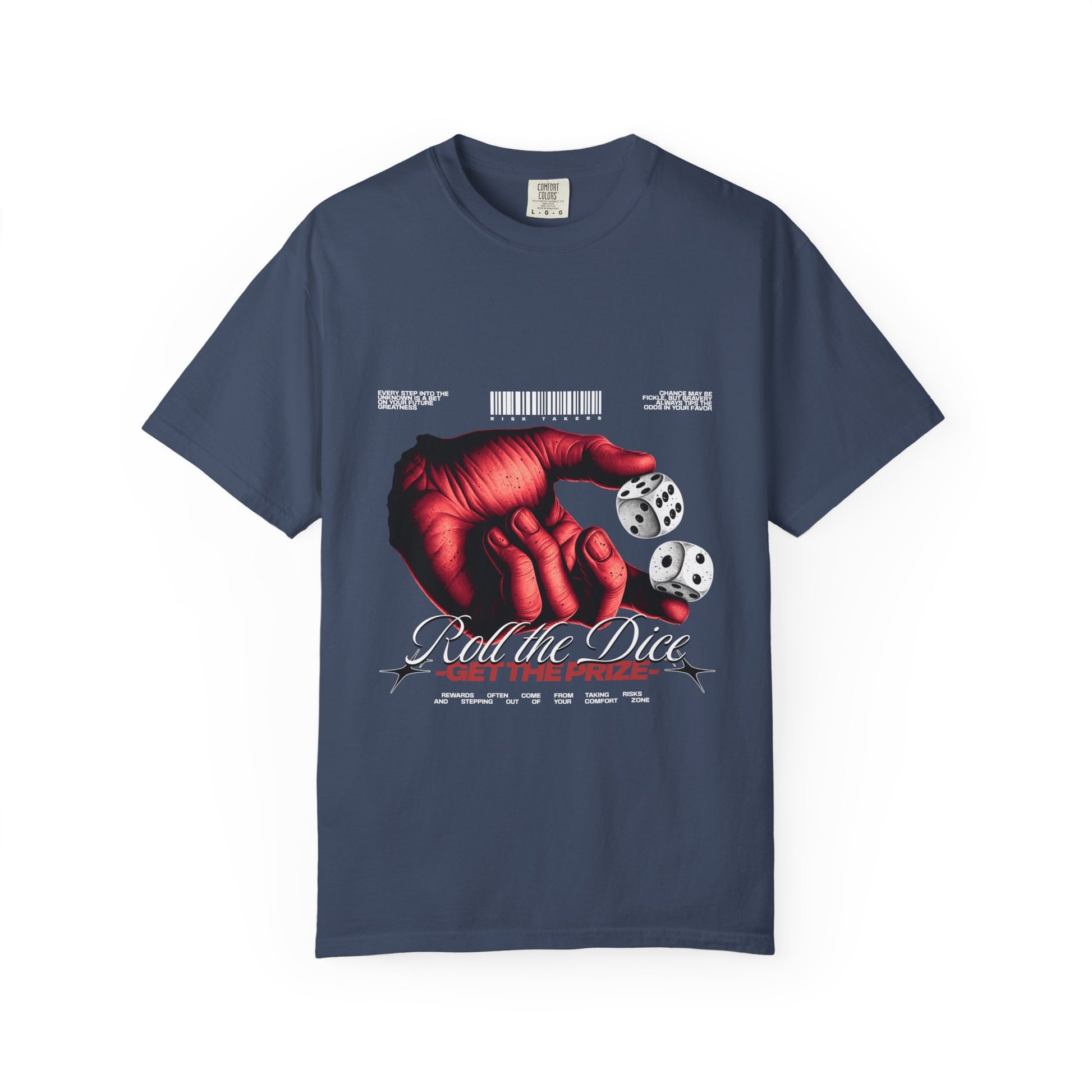 Roll the Dice T-Shirt