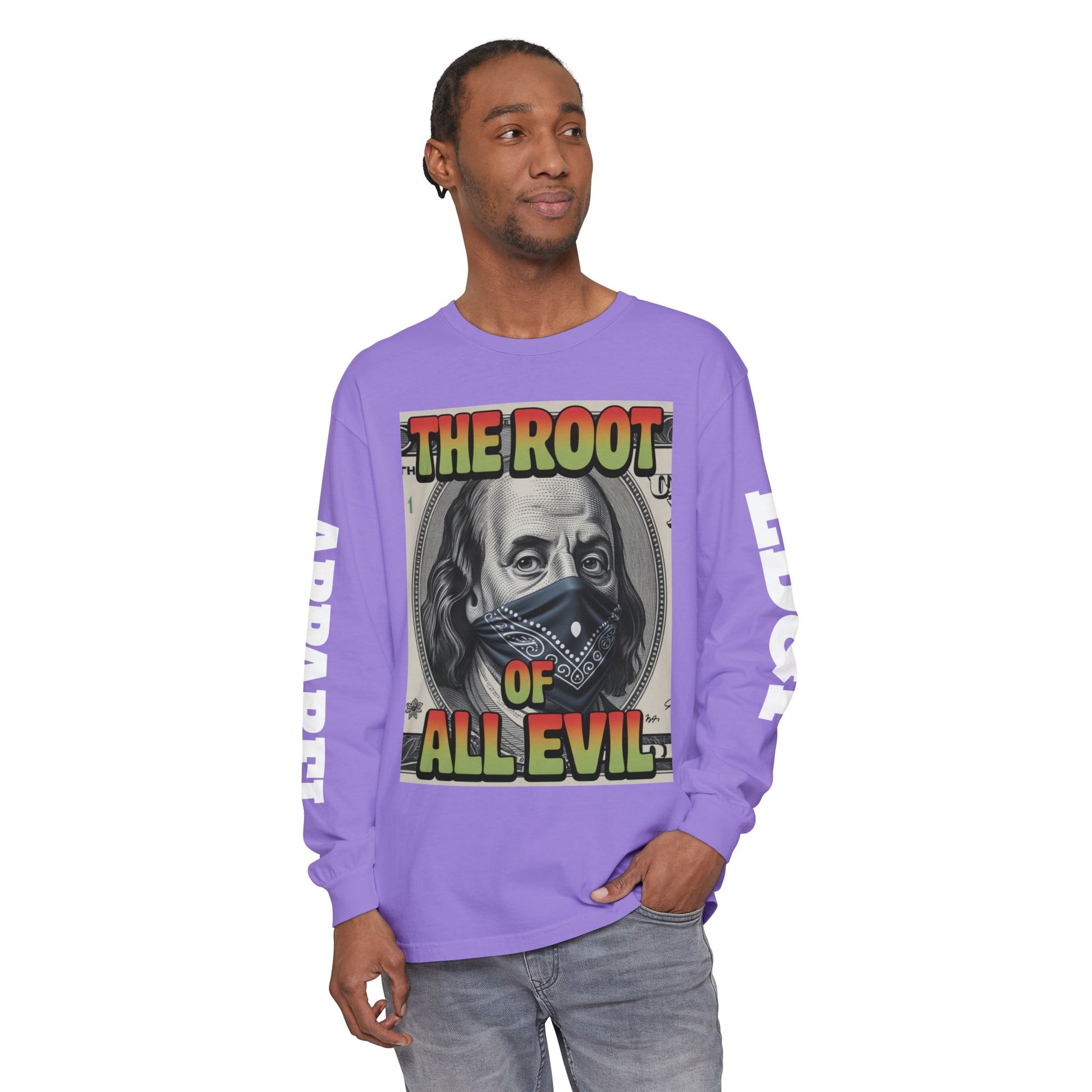 Garment-Dyed Long Sleeve T-Shirt The Root of Evil