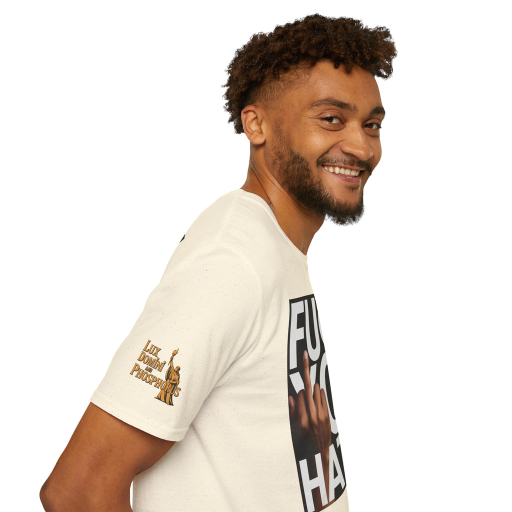 Fuck You Hater  LD&P APPAREL T‑Shirt