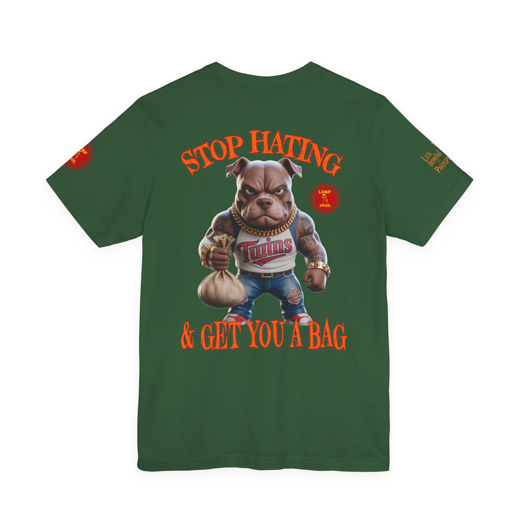Graphic Tee - Stop Hating LD&amp;P APPAREL Design