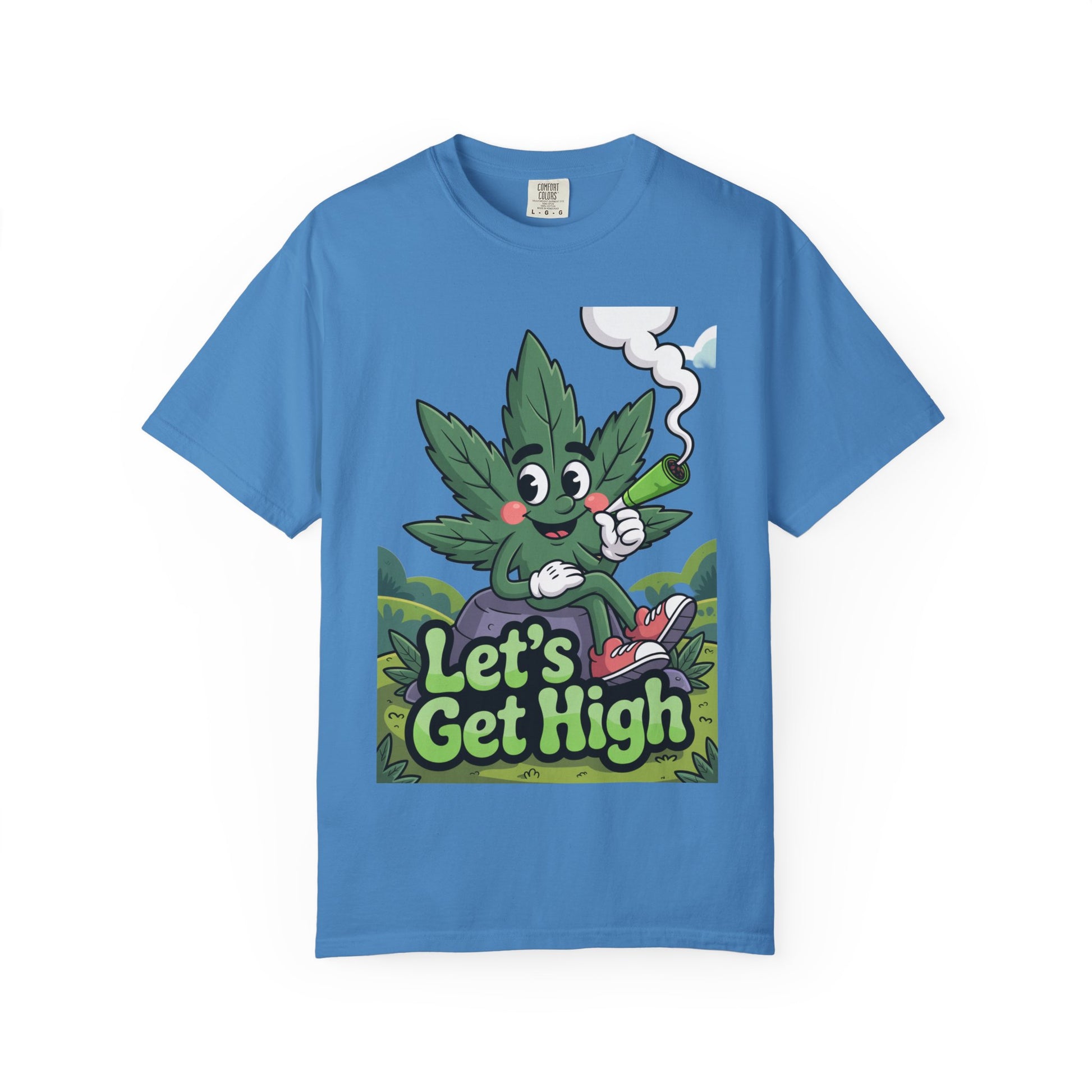Garment-Dyed T-shirt Let's Get High Unisex Tee