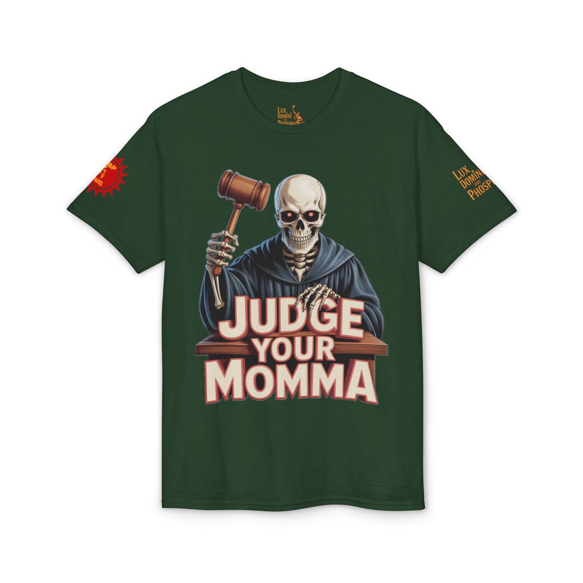 Judge Your Momma T-Shirt LD&P APPAREL DESIGN