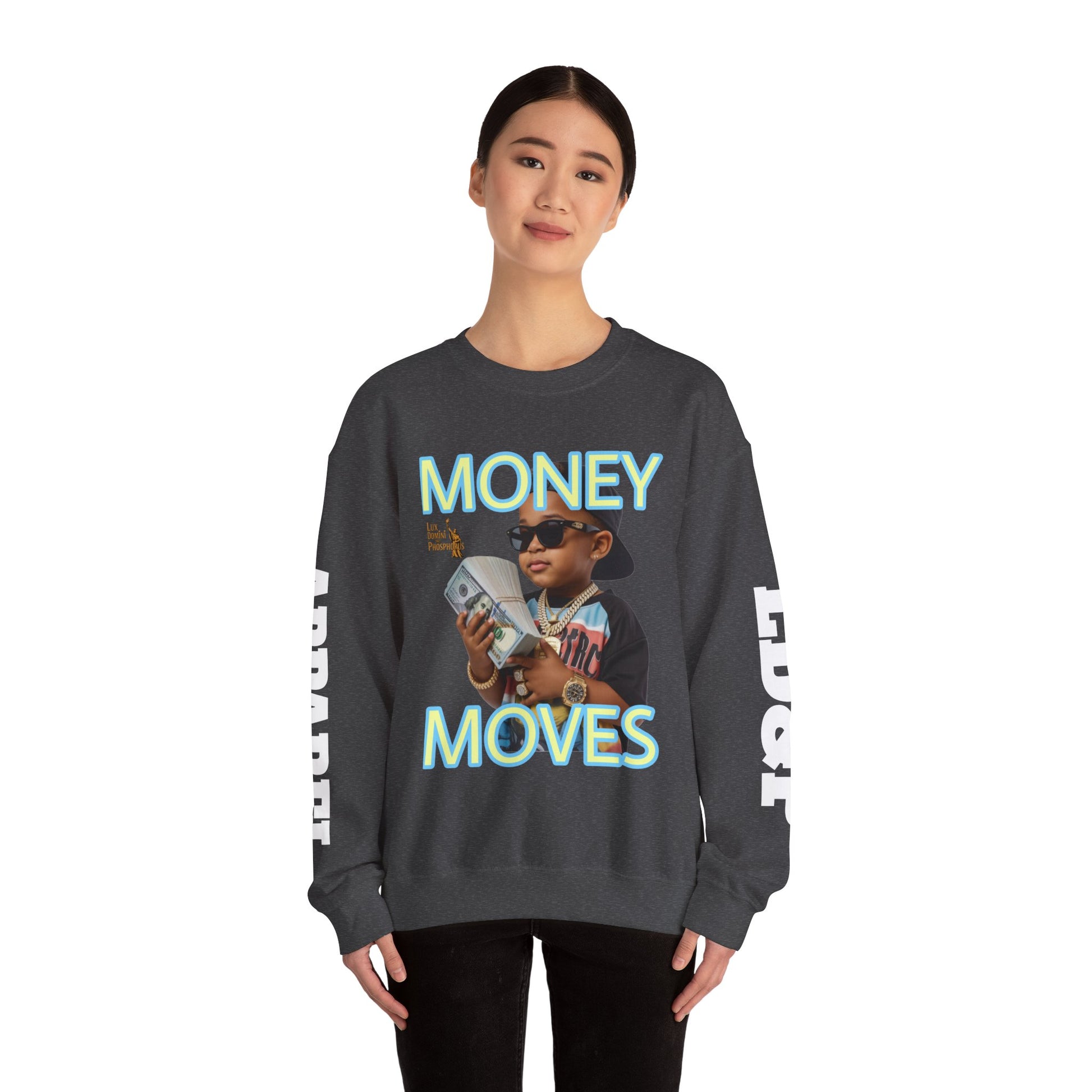 Money Moves Unisex Sweatshirt - LD&P APPAREL