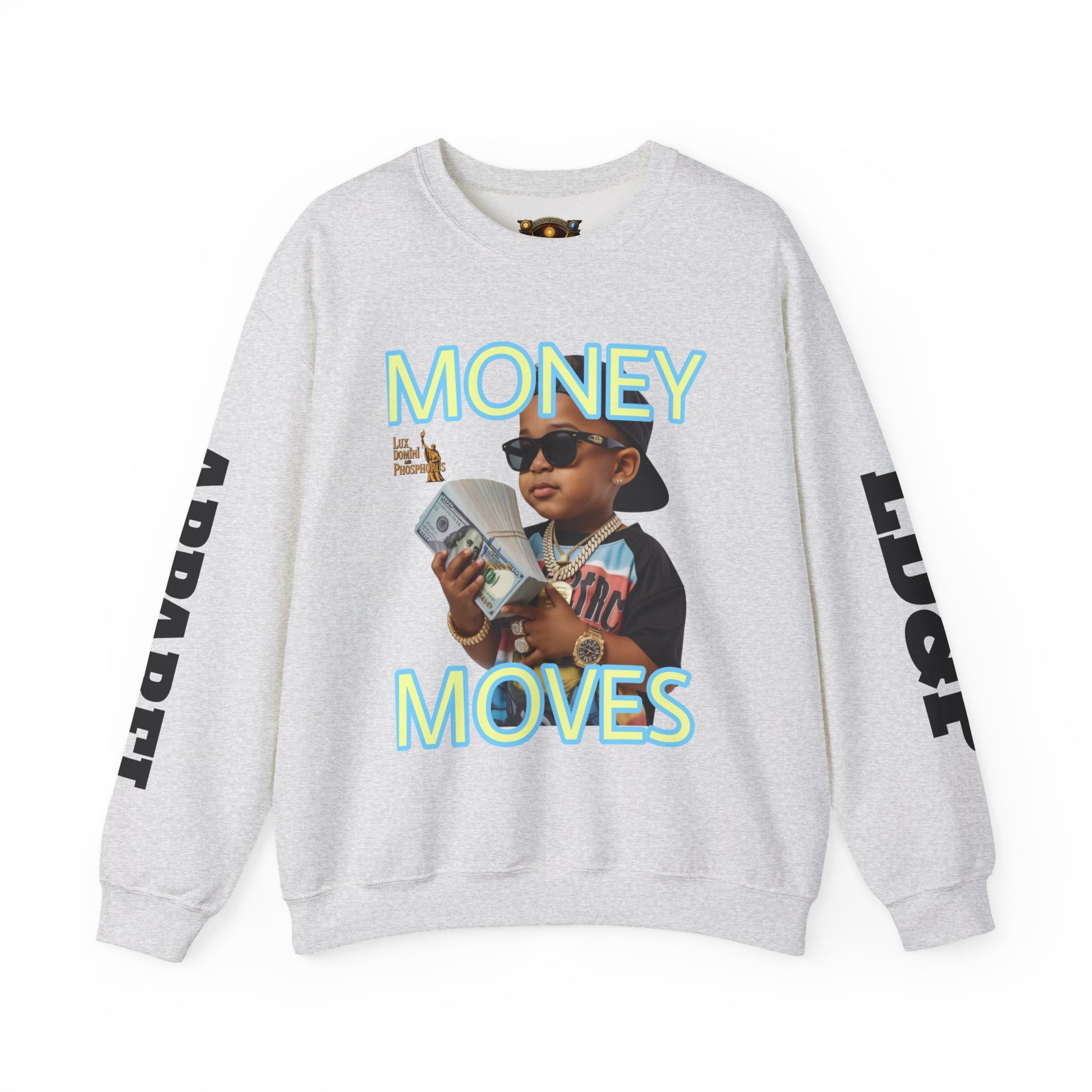 Money Moves Unisex Sweatshirt - LD&P APPAREL