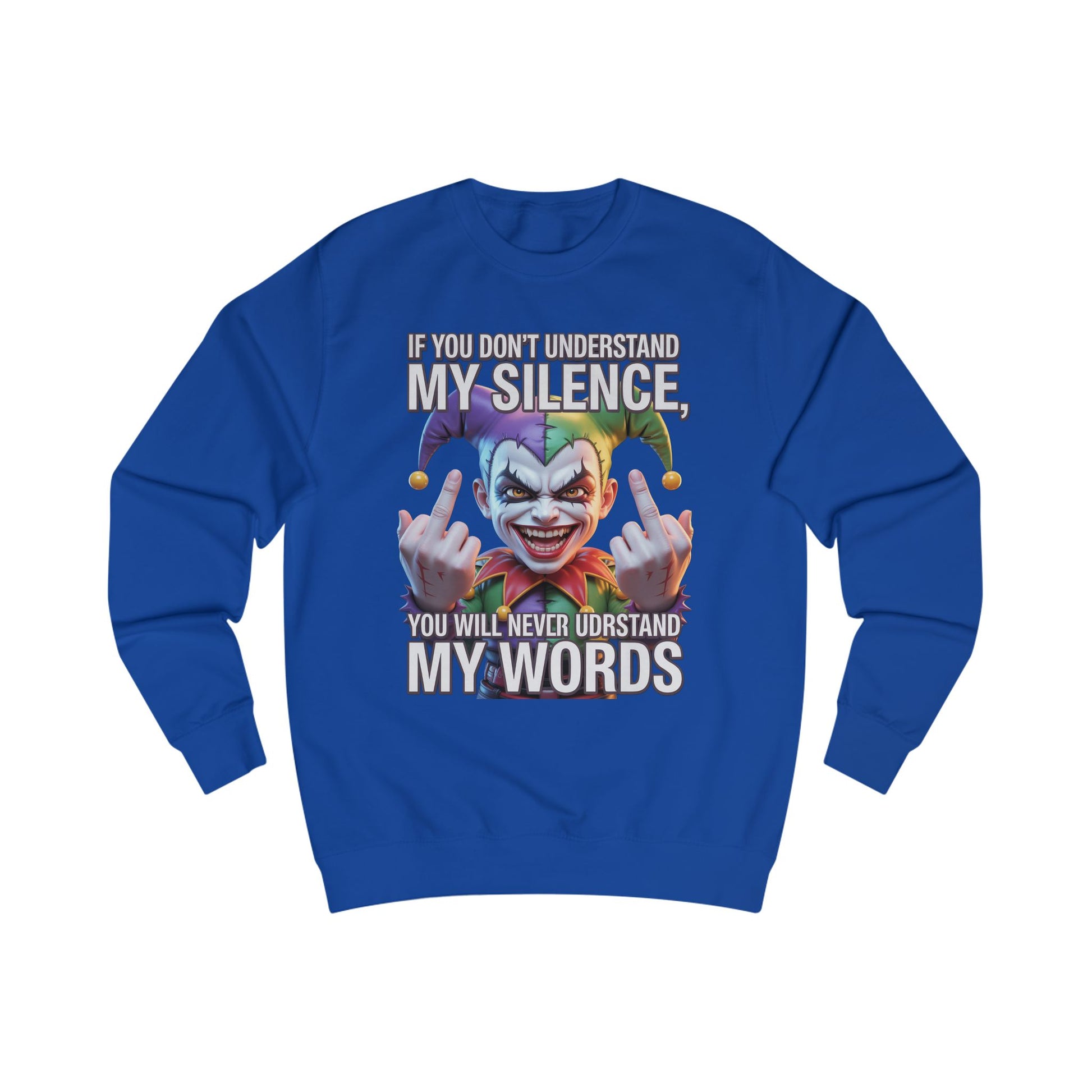 Silent Message Unisex Sweatshirt