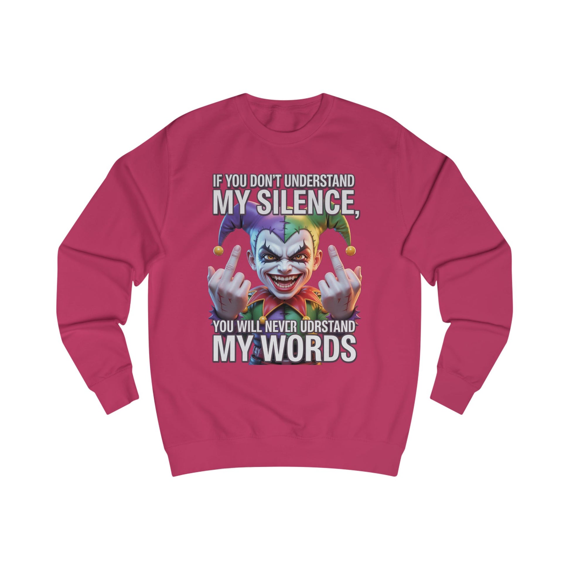 Silent Message Unisex Sweatshirt