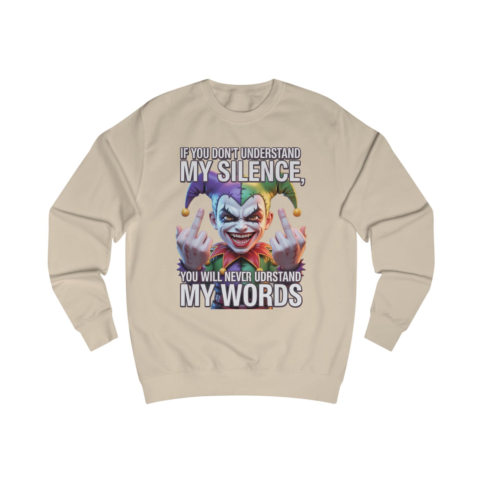 Silent Message Unisex Sweatshirt