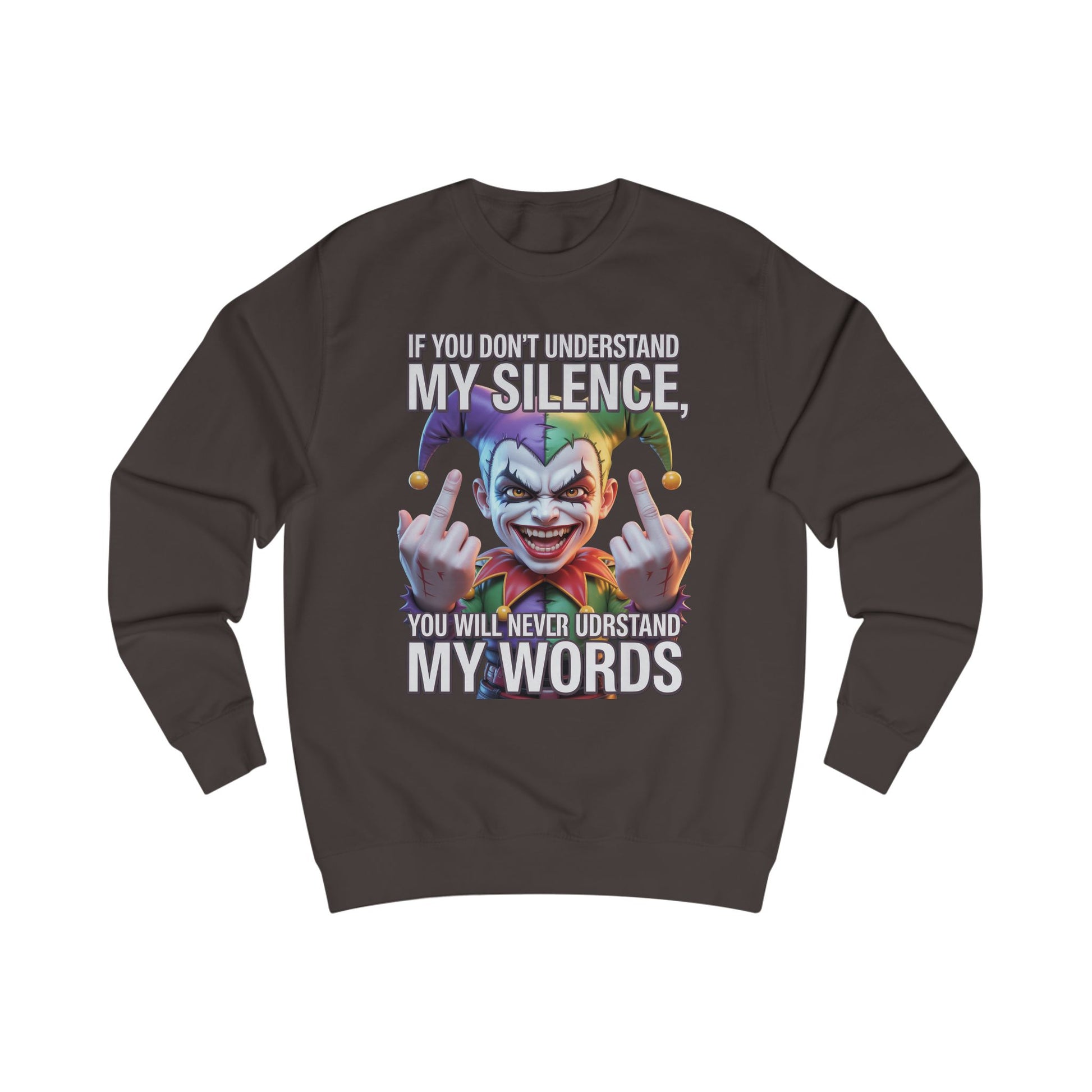 Silent Message Unisex Sweatshirt
