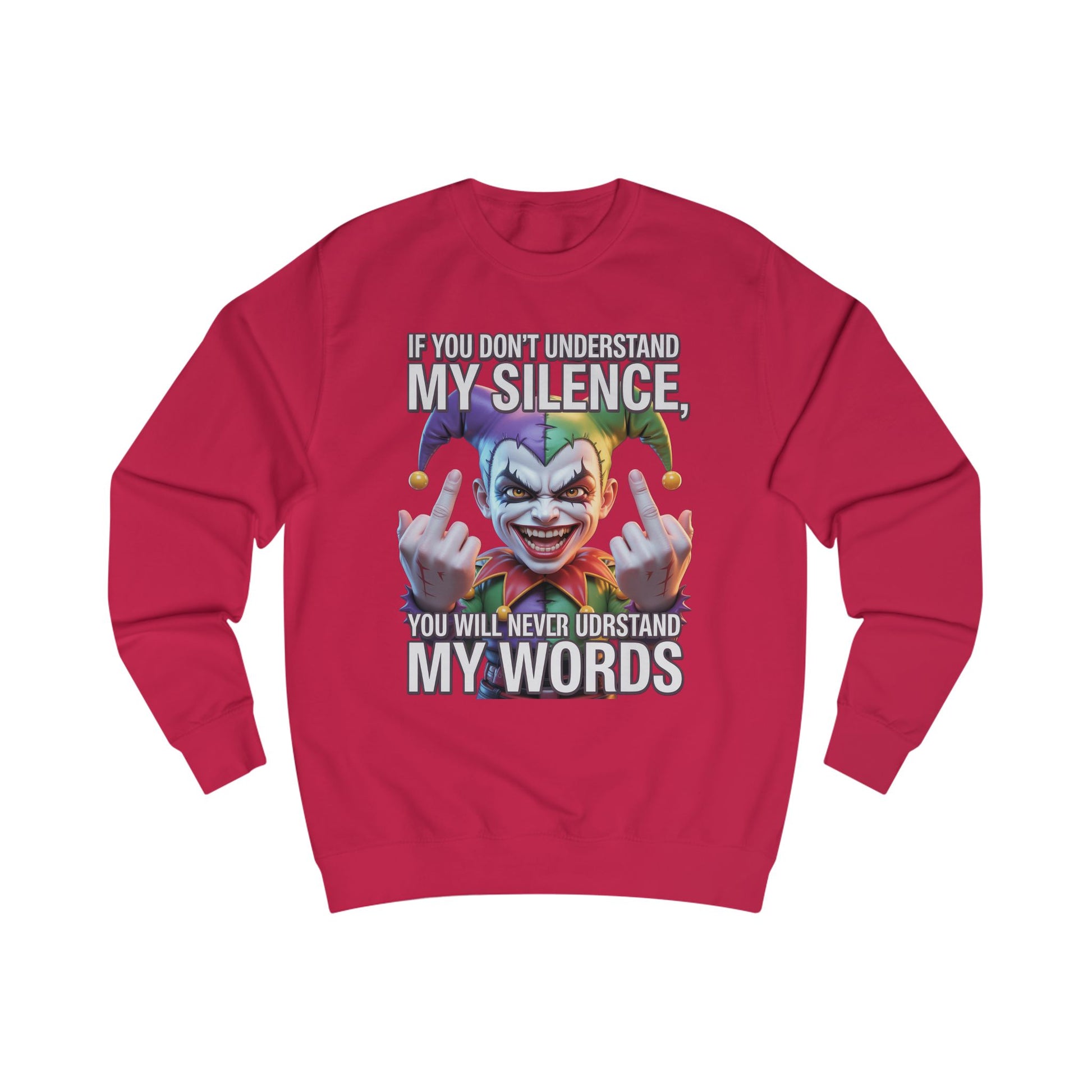 Silent Message Unisex Sweatshirt