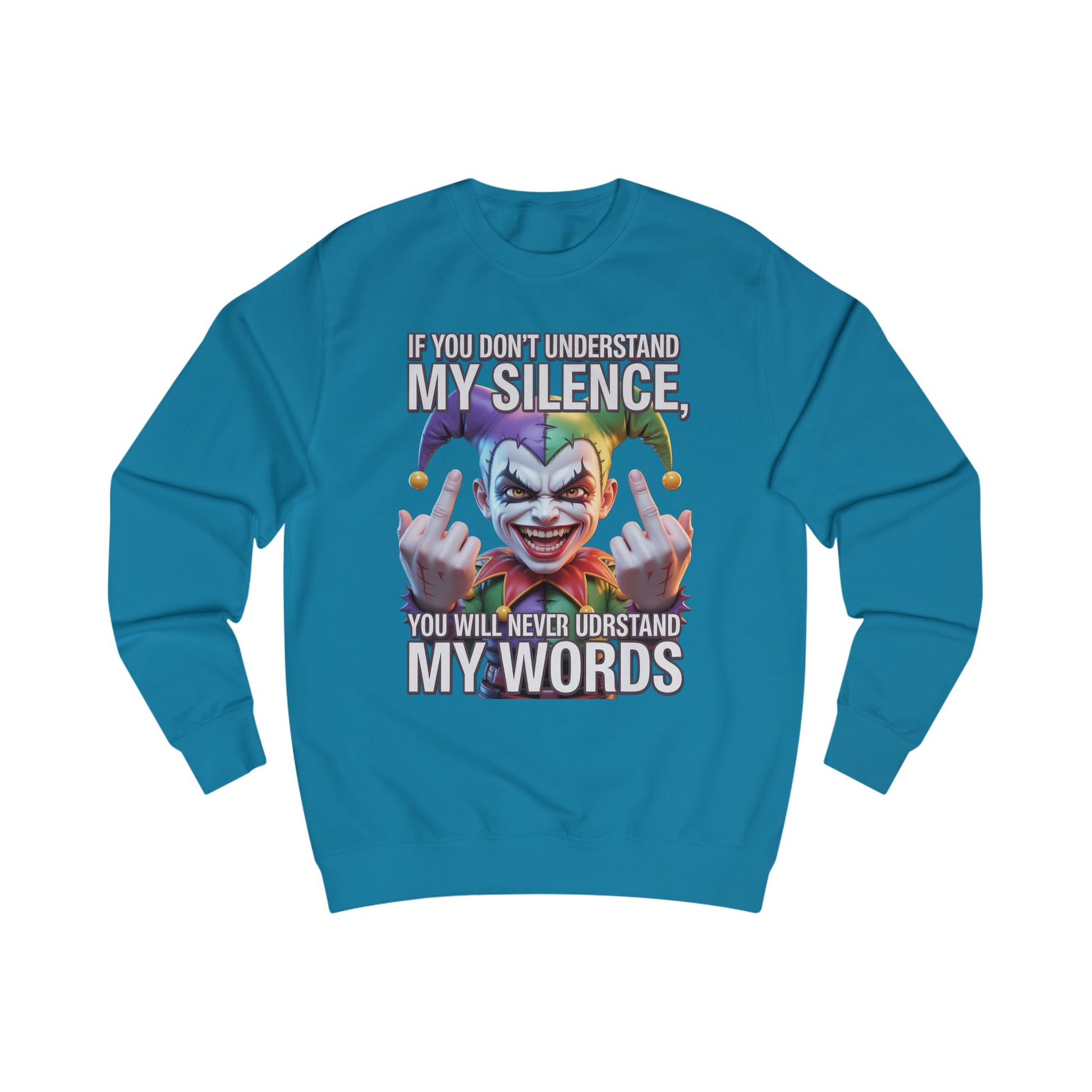 Silent Message Unisex Sweatshirt