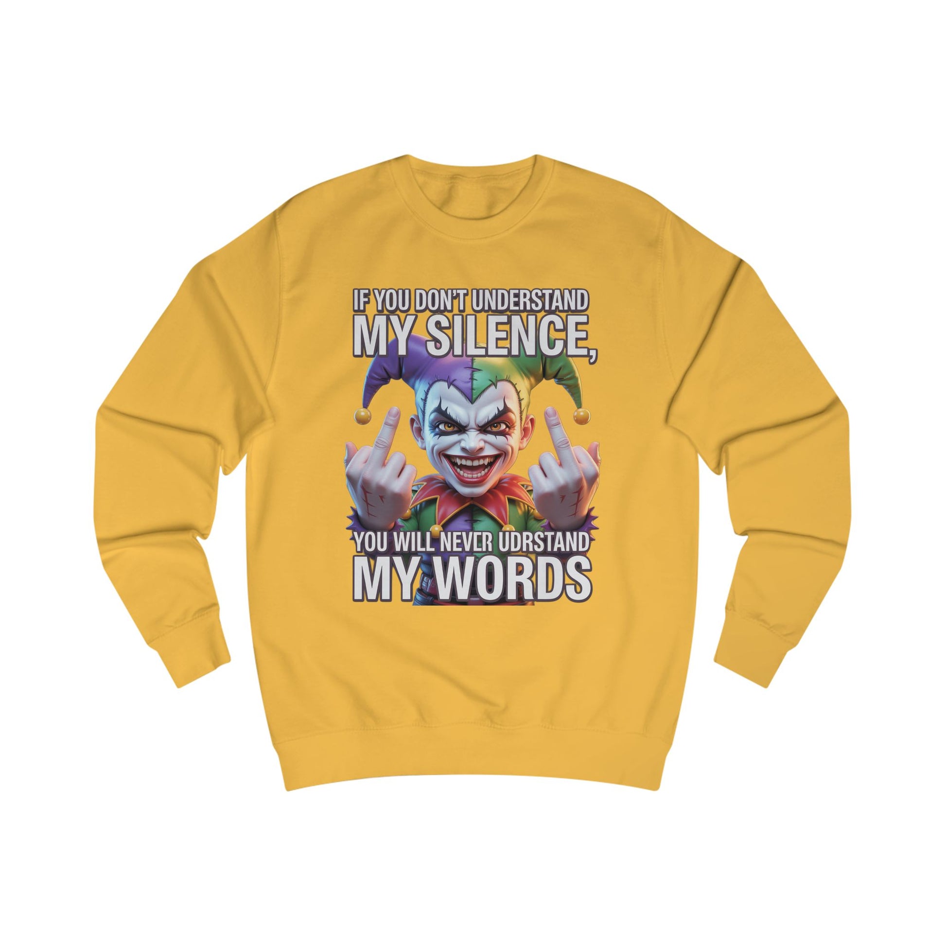 Silent Message Unisex Sweatshirt