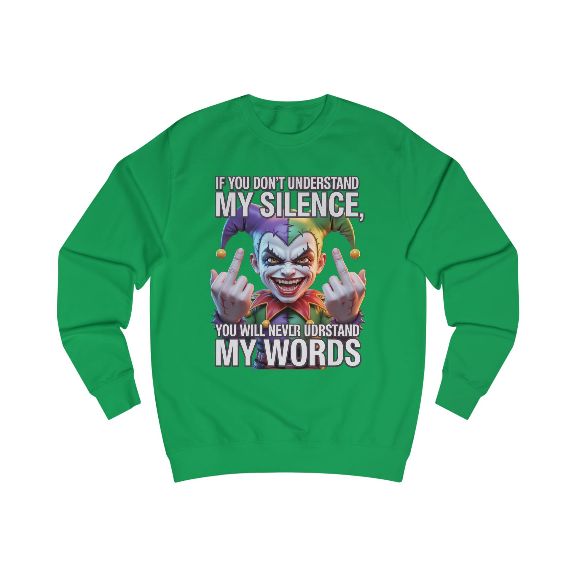 Silent Message Unisex Sweatshirt