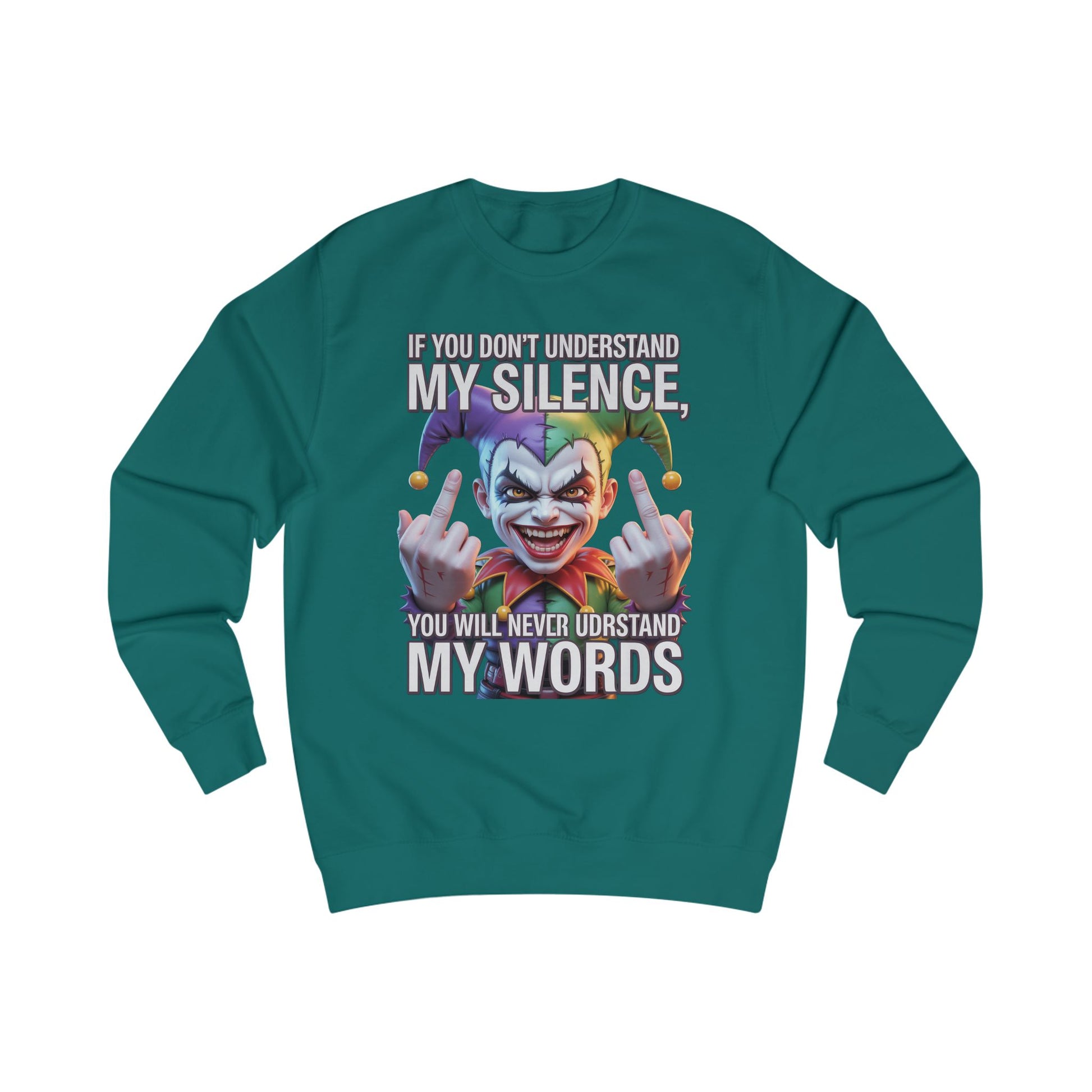 Silent Message Unisex Sweatshirt