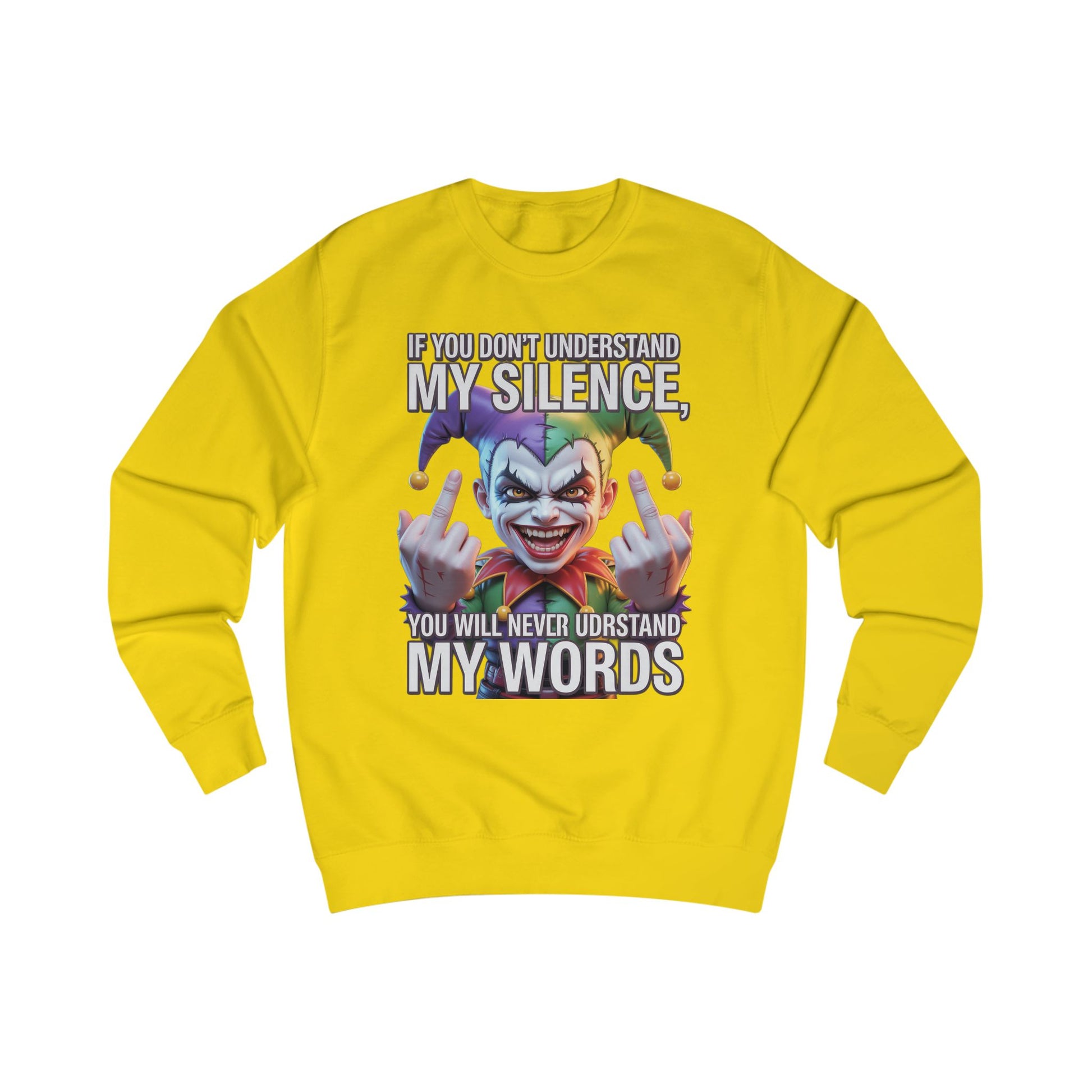 Silent Message Unisex Sweatshirt
