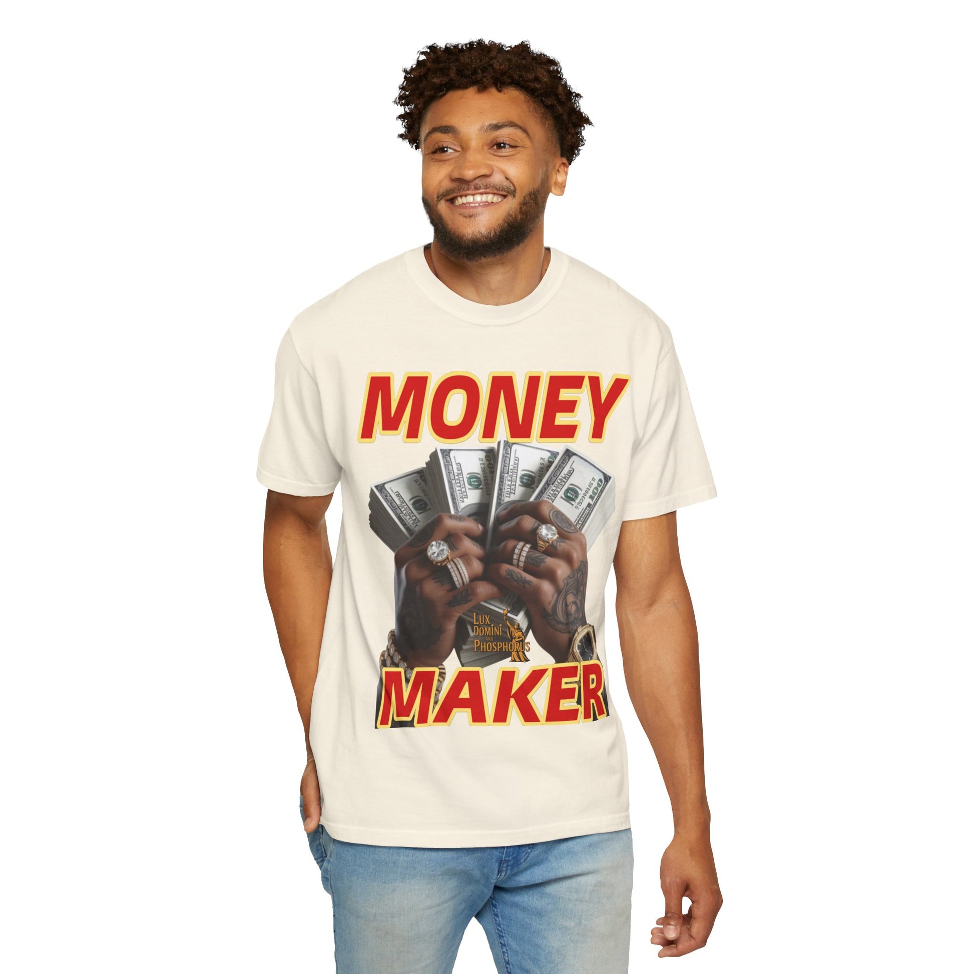 Money Maker T-Shirt - Unisex Garment-Dyed Tee