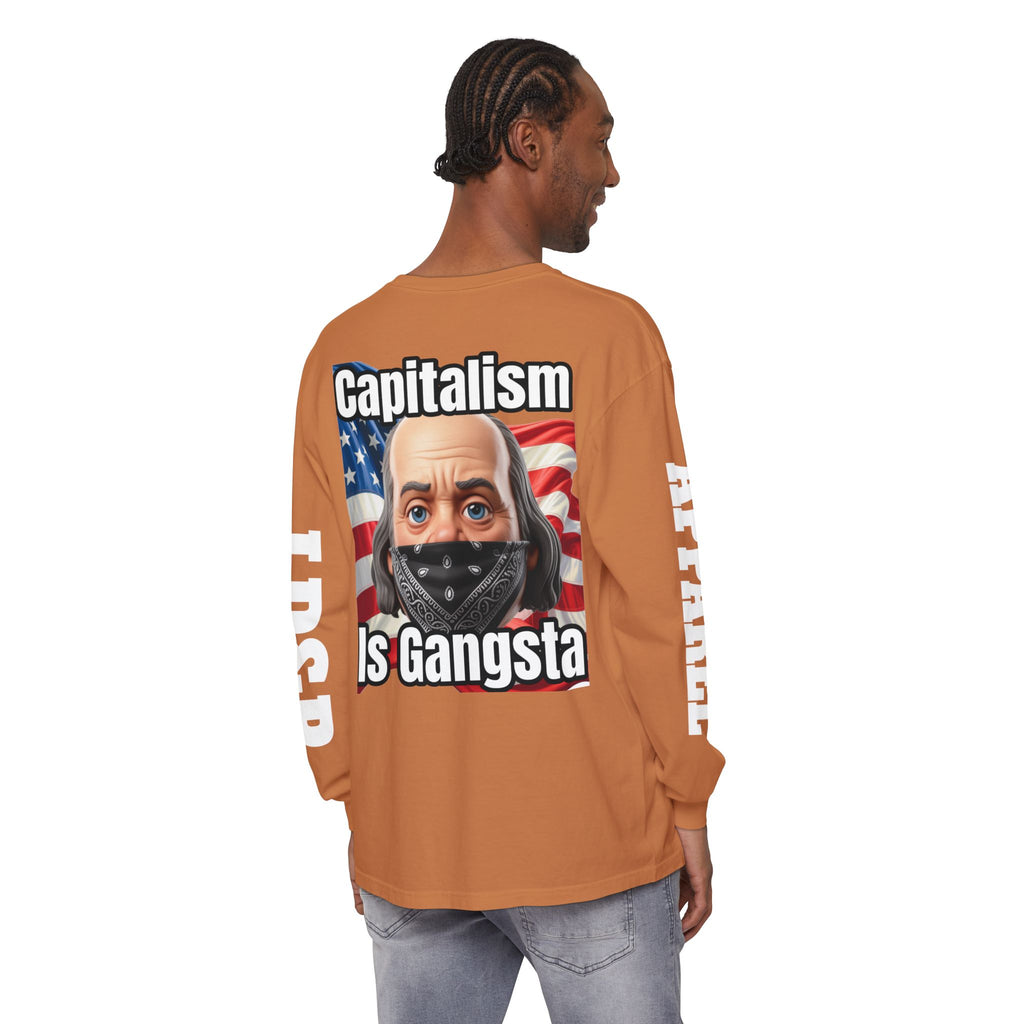 Capitalism is Gangsta Long Sleeve T-Shirt