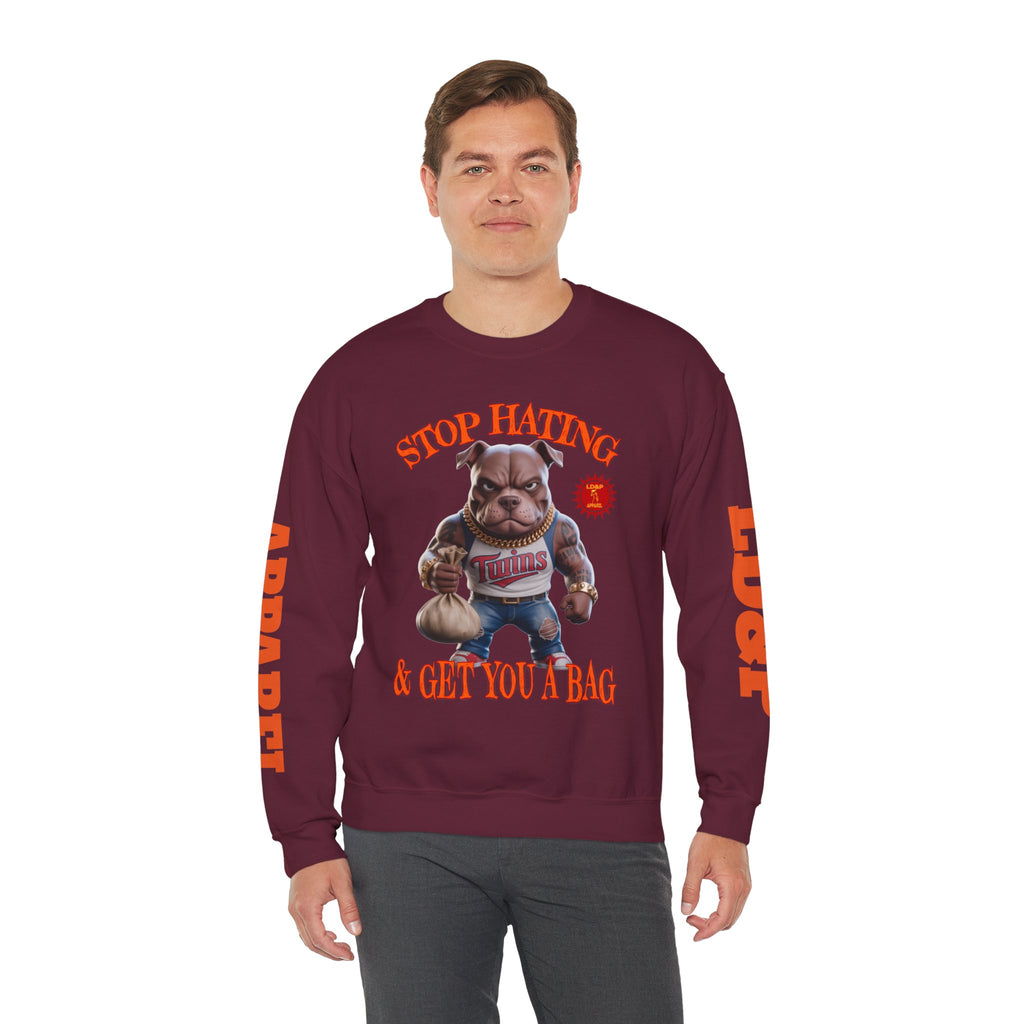 Unisex Sweatshirt Stop Hating LD&P Apparel Design