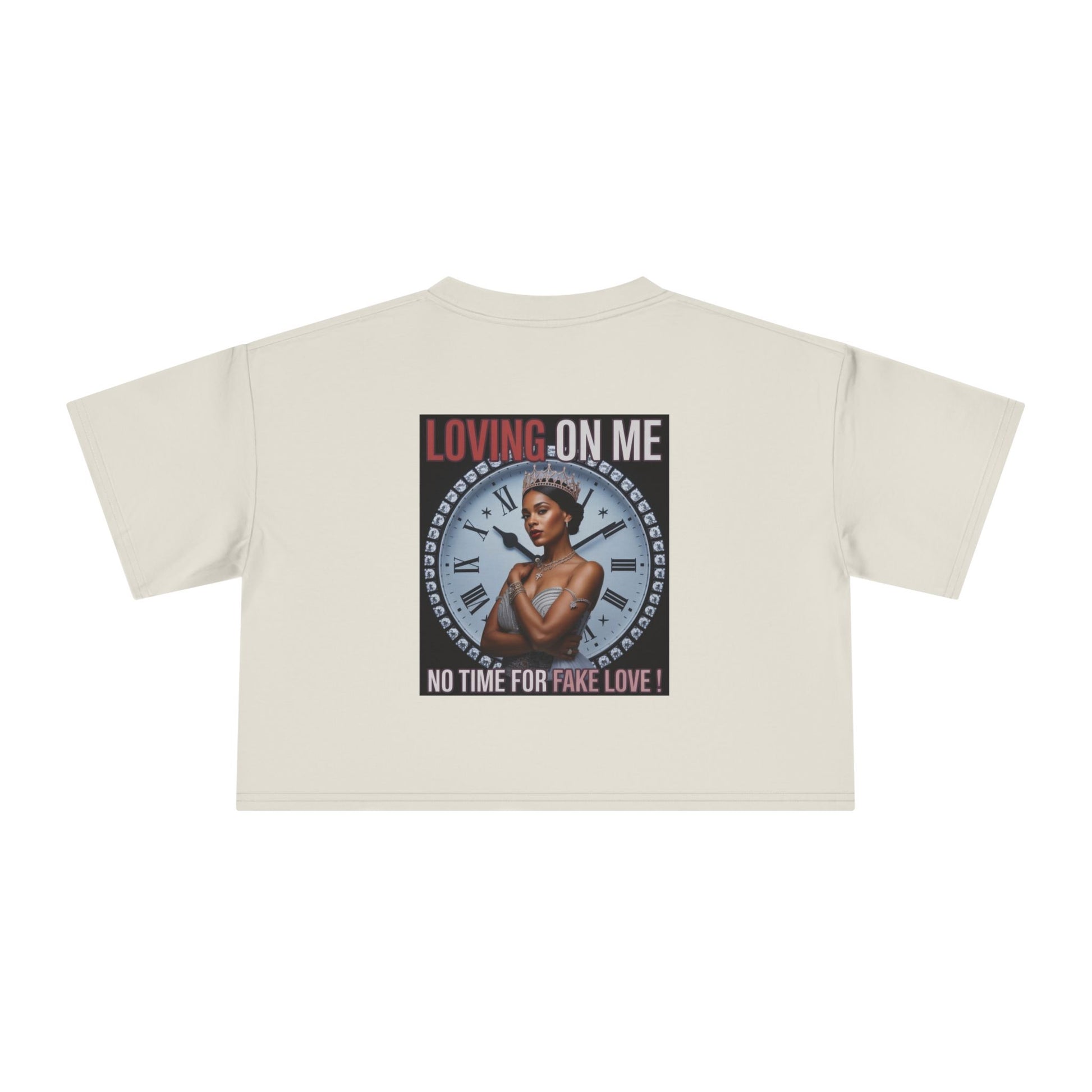 Loving On Me Crop Tee — "No Time for Fake Love" Women's Graphic Tee