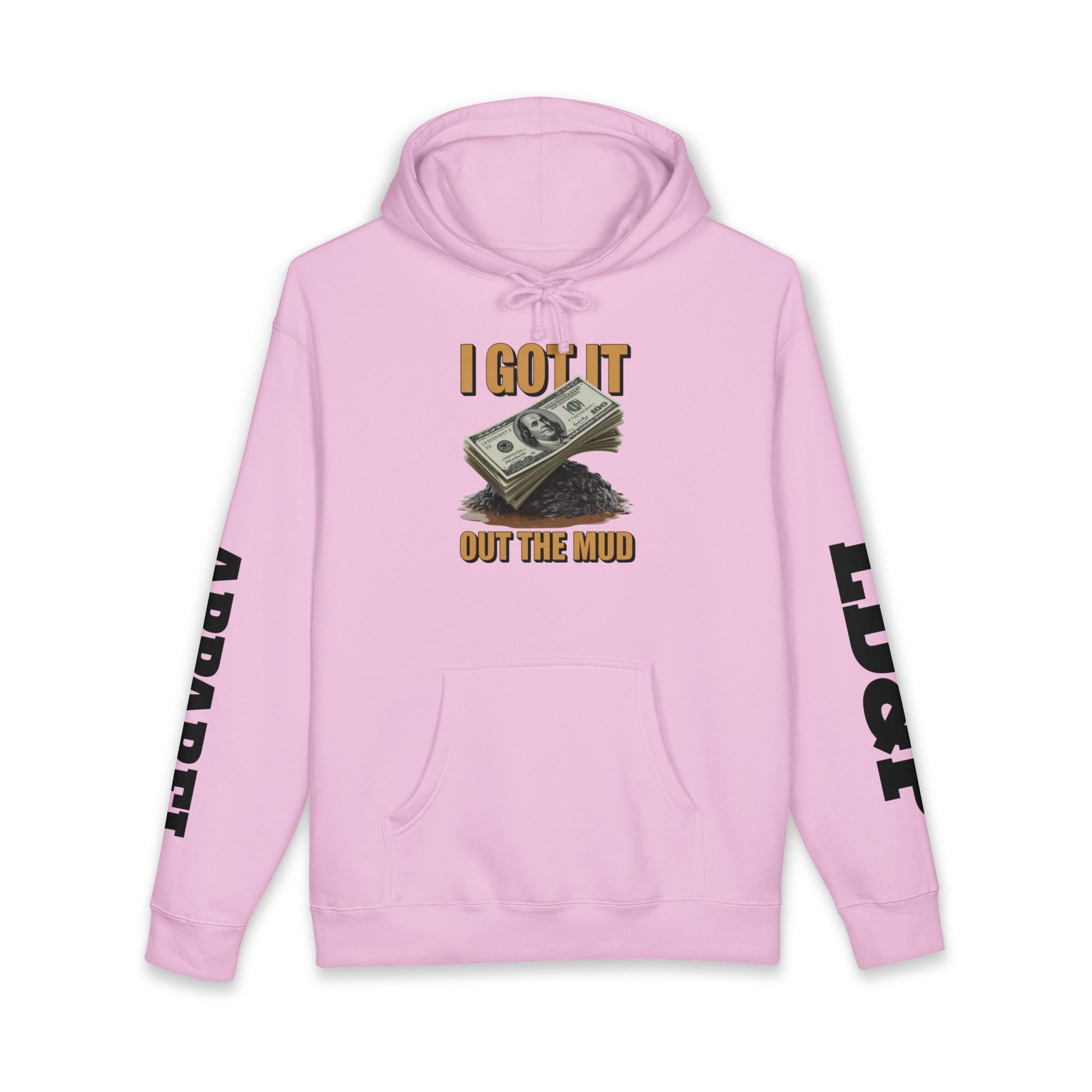 I Got It Out The Mud Hoodie — Money Stack Graphic Hoodie