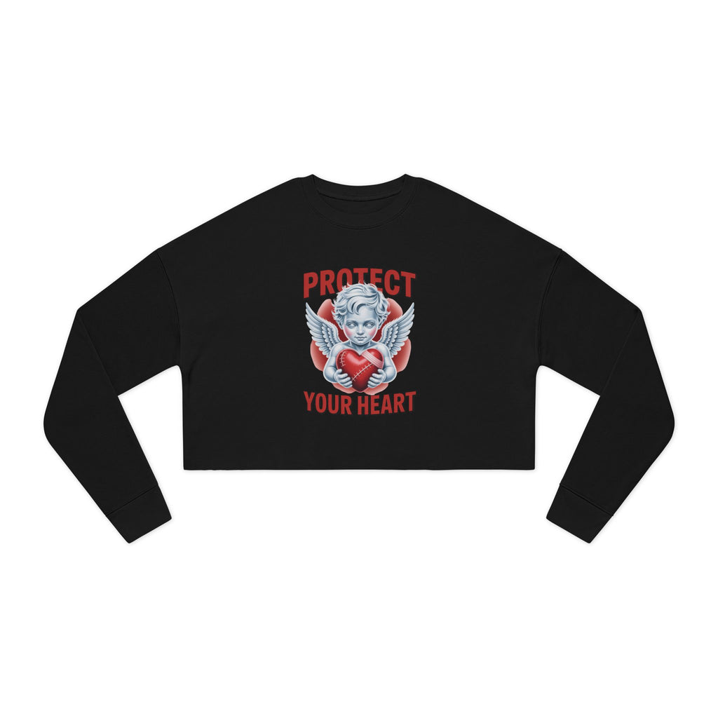 Cropped Sweatshirt - Protect Your Heart Design