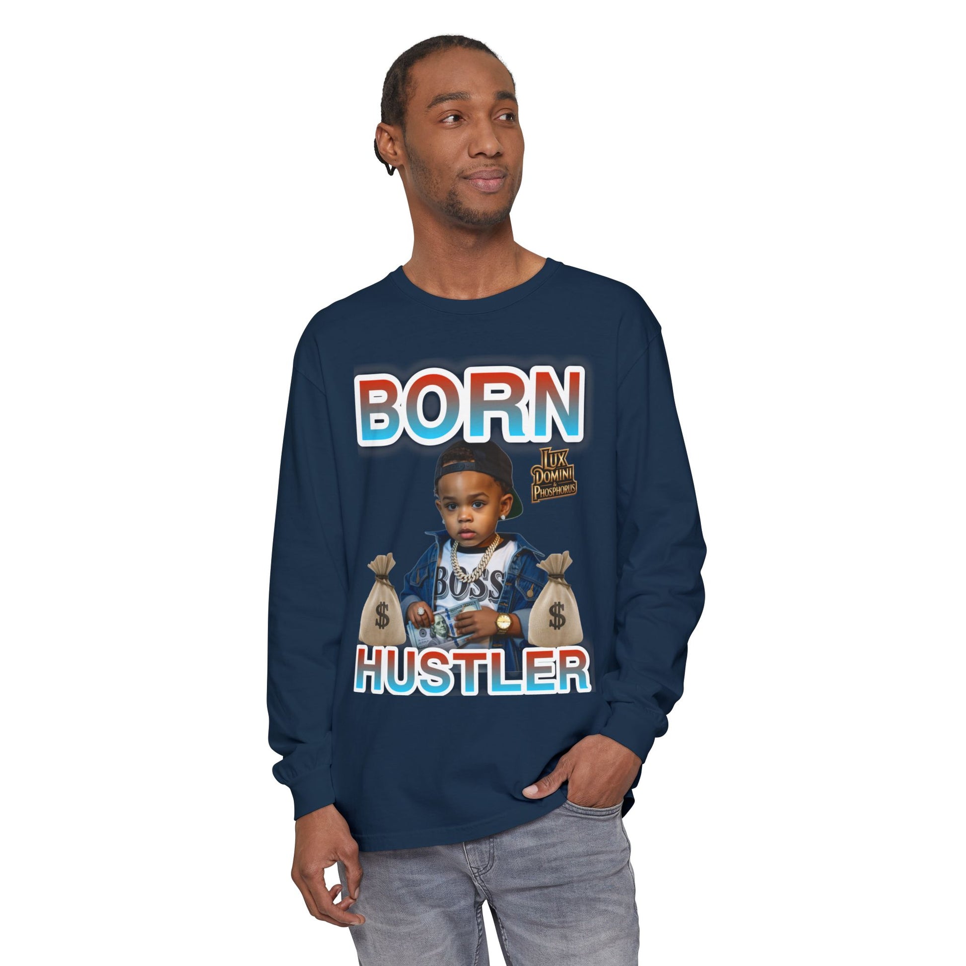 Long Sleeve T-Shirt Born Hustler Apparel