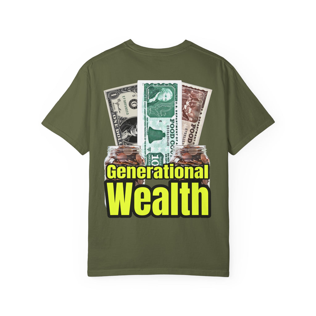 Garment-Dyed T-shirt Generational Wealth Tee