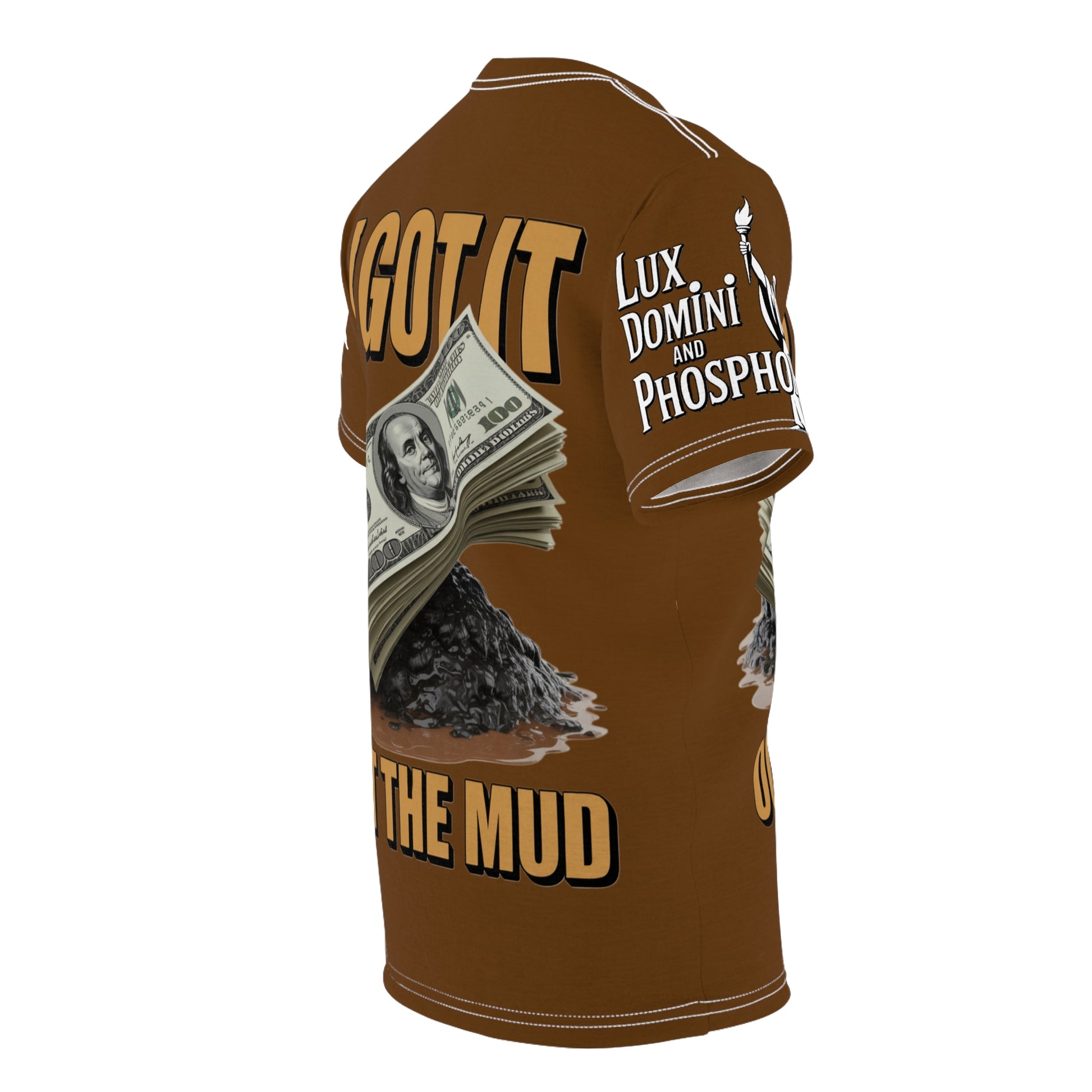 I Got it out the mud  Tee - Lux Domini and Phosphorus LD&P Apparel Design
