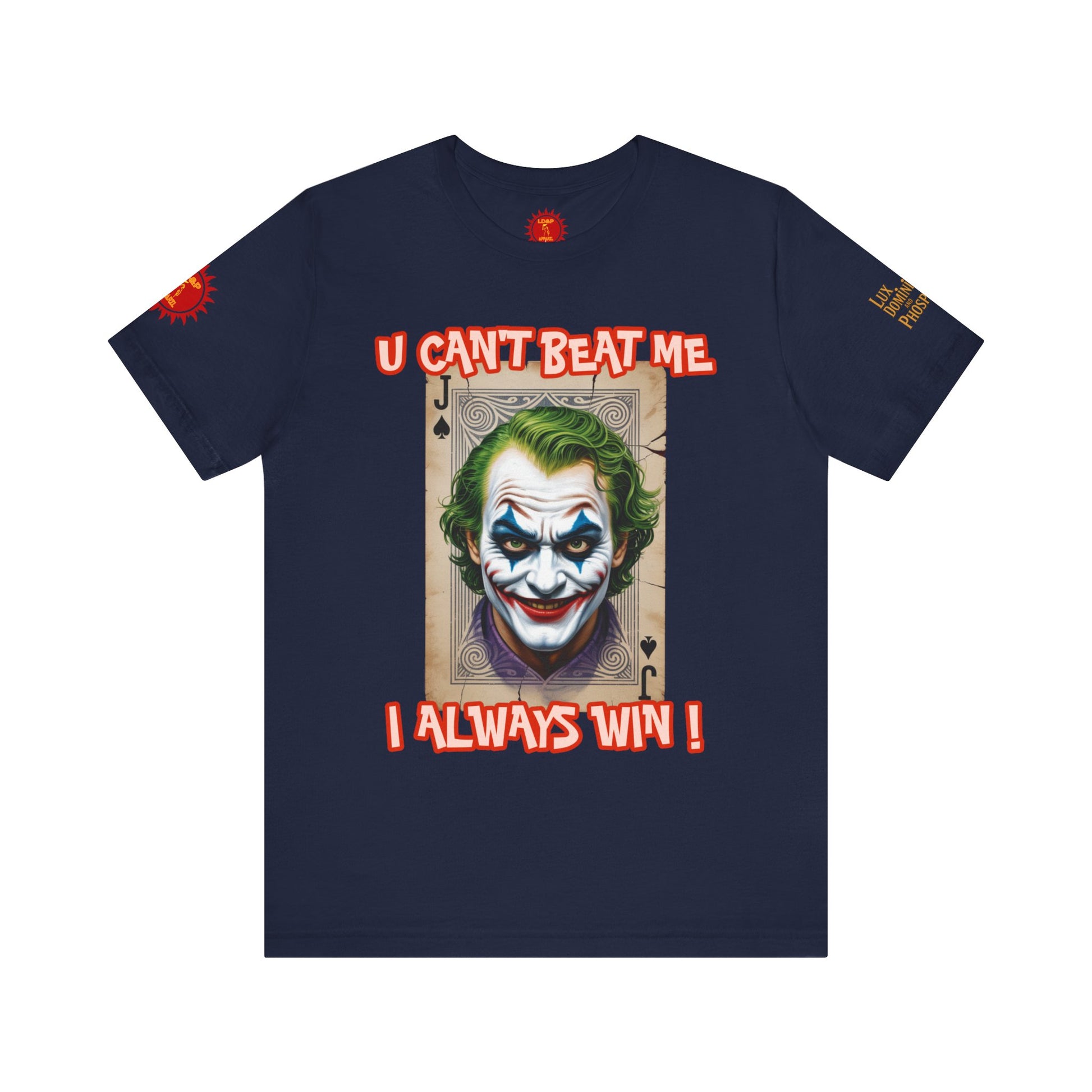 Winning Unisex Tee - I Always Win